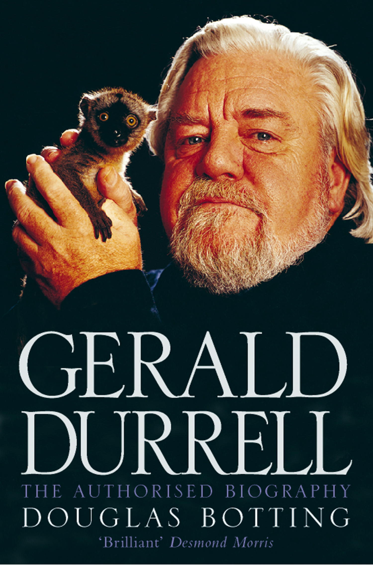Обложка книги «Gerald Durrell: The Authorised Biography»
