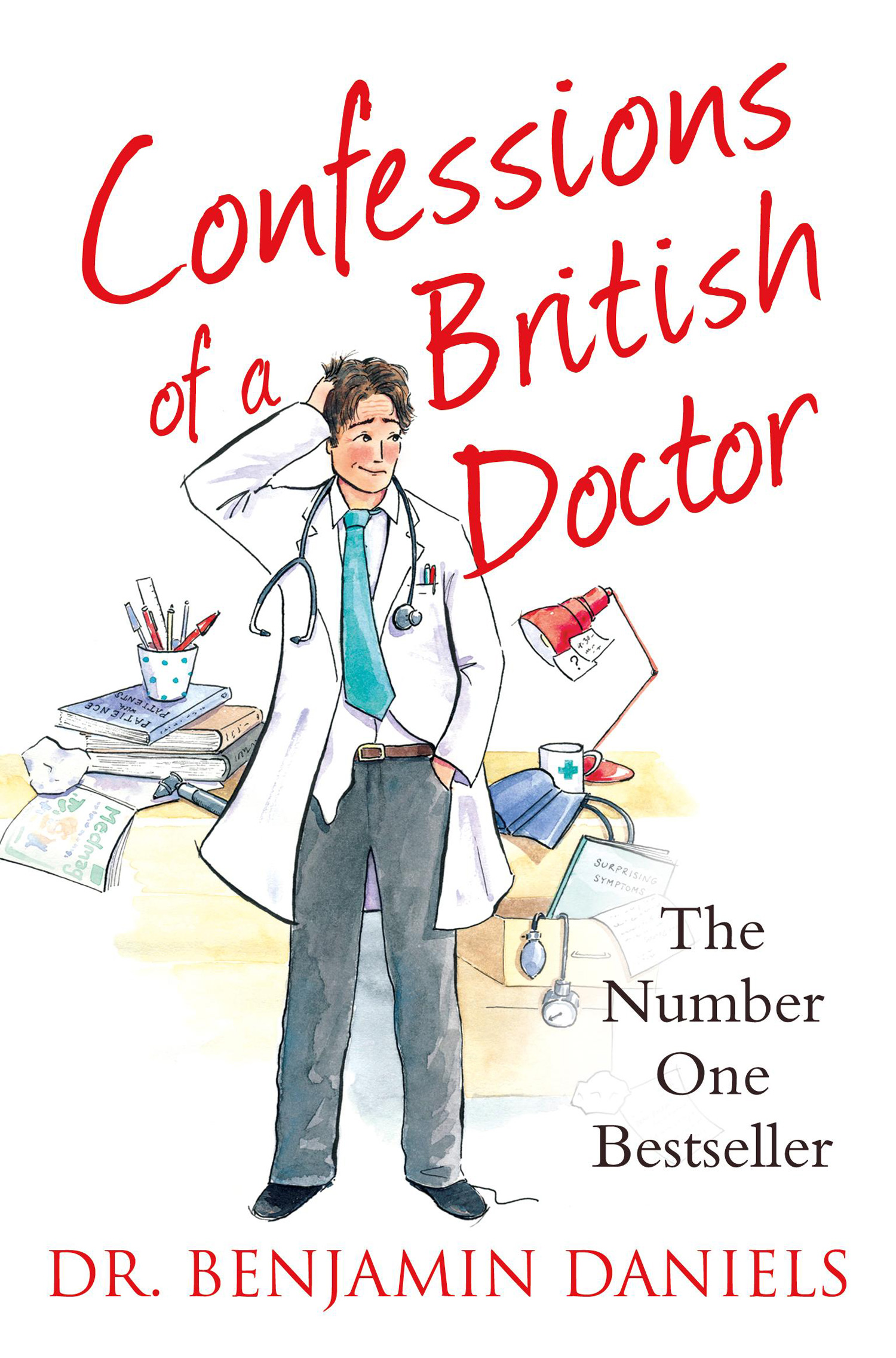 Обложка книги «Confessions of a British Doctor»