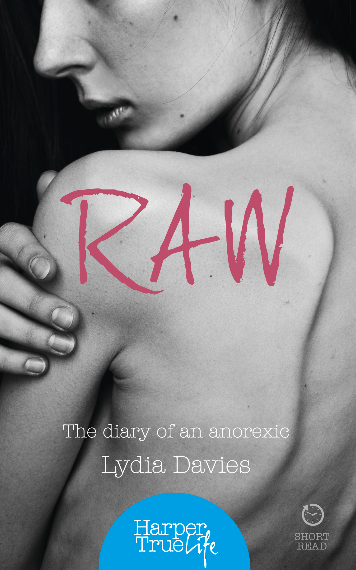 Обложка книги «Raw: The diary of an anorexic»
