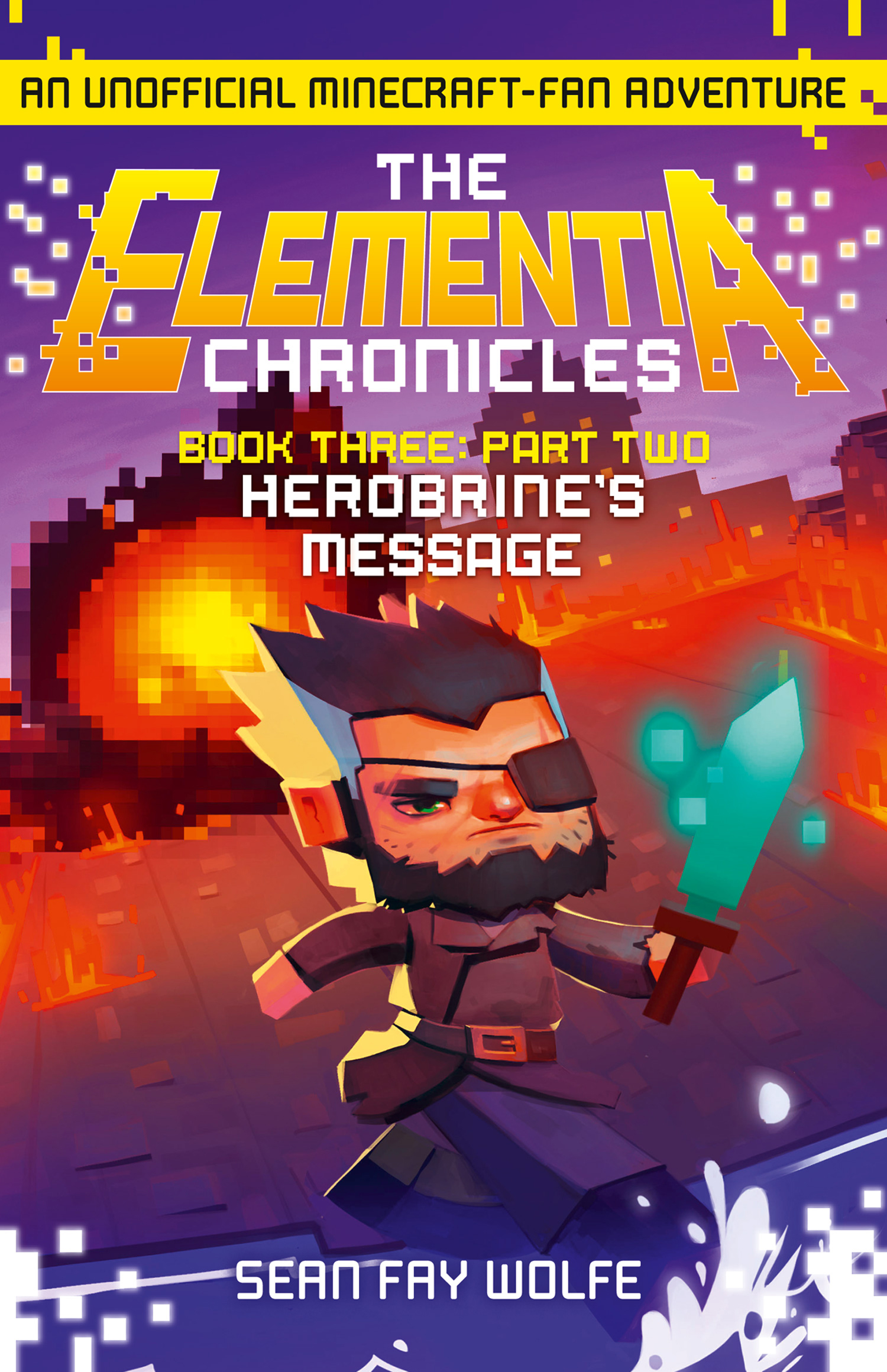 Обложка книги «Book Three: Part 2 Herobrine’s Message»