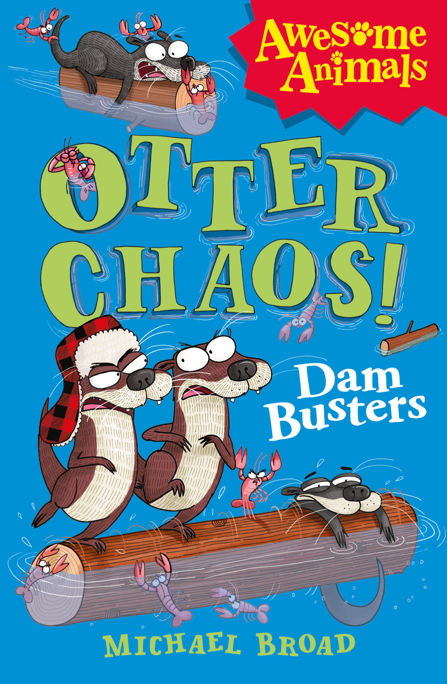 Обложка книги «Otter Chaos - The Dam Busters»
