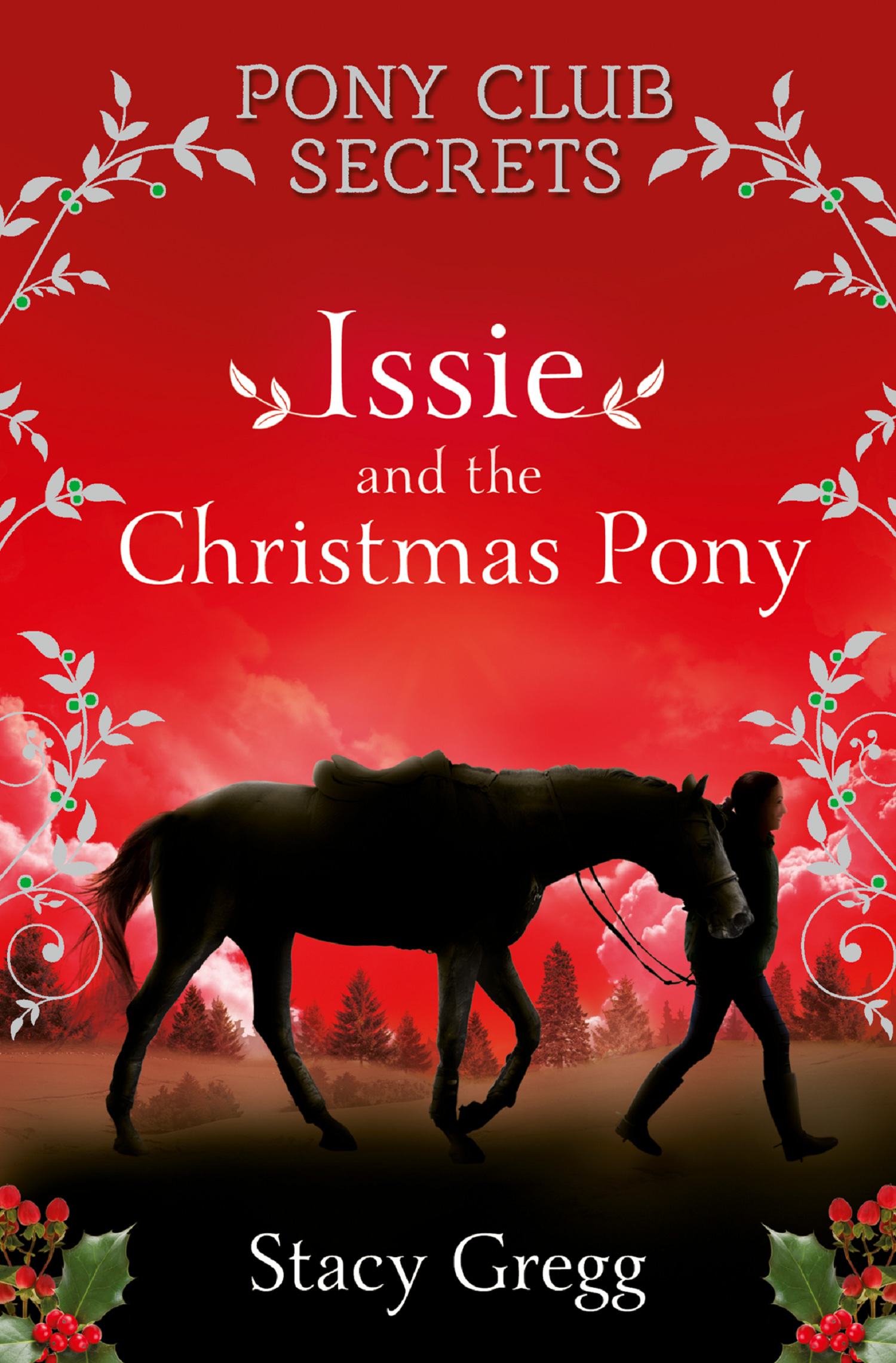 Обложка книги «Issie and the Christmas Pony: Christmas Special»