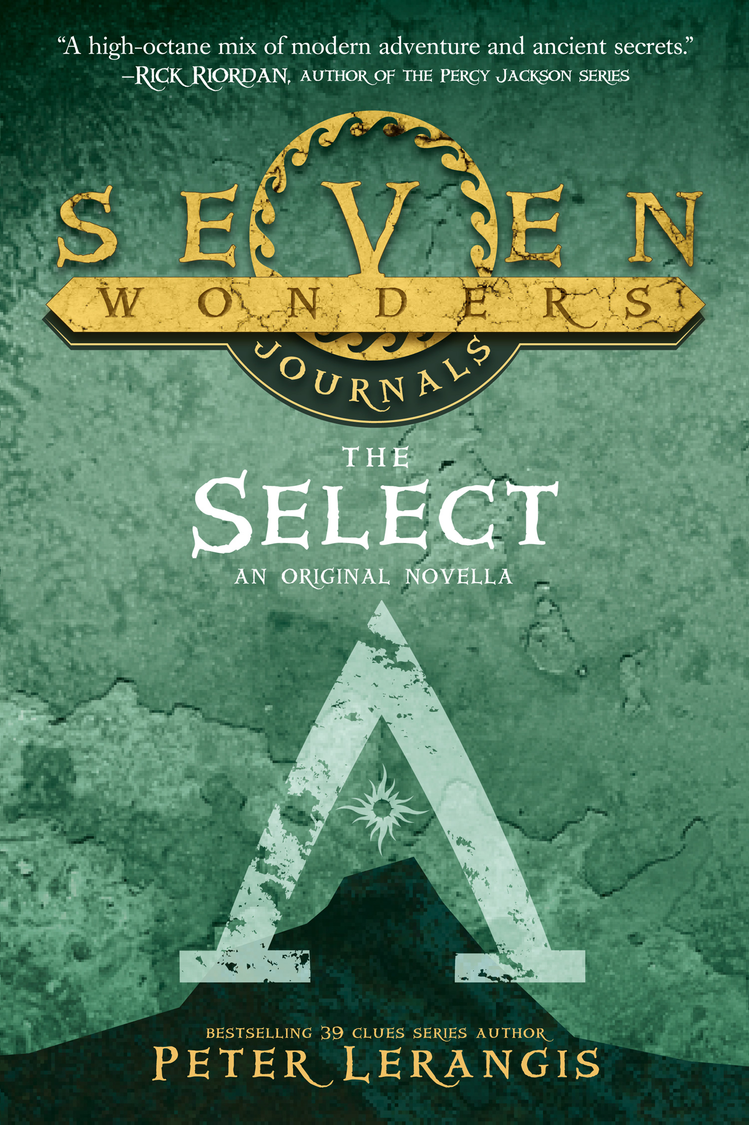 Обложка книги «Seven Wonders Journals 1: The Select»