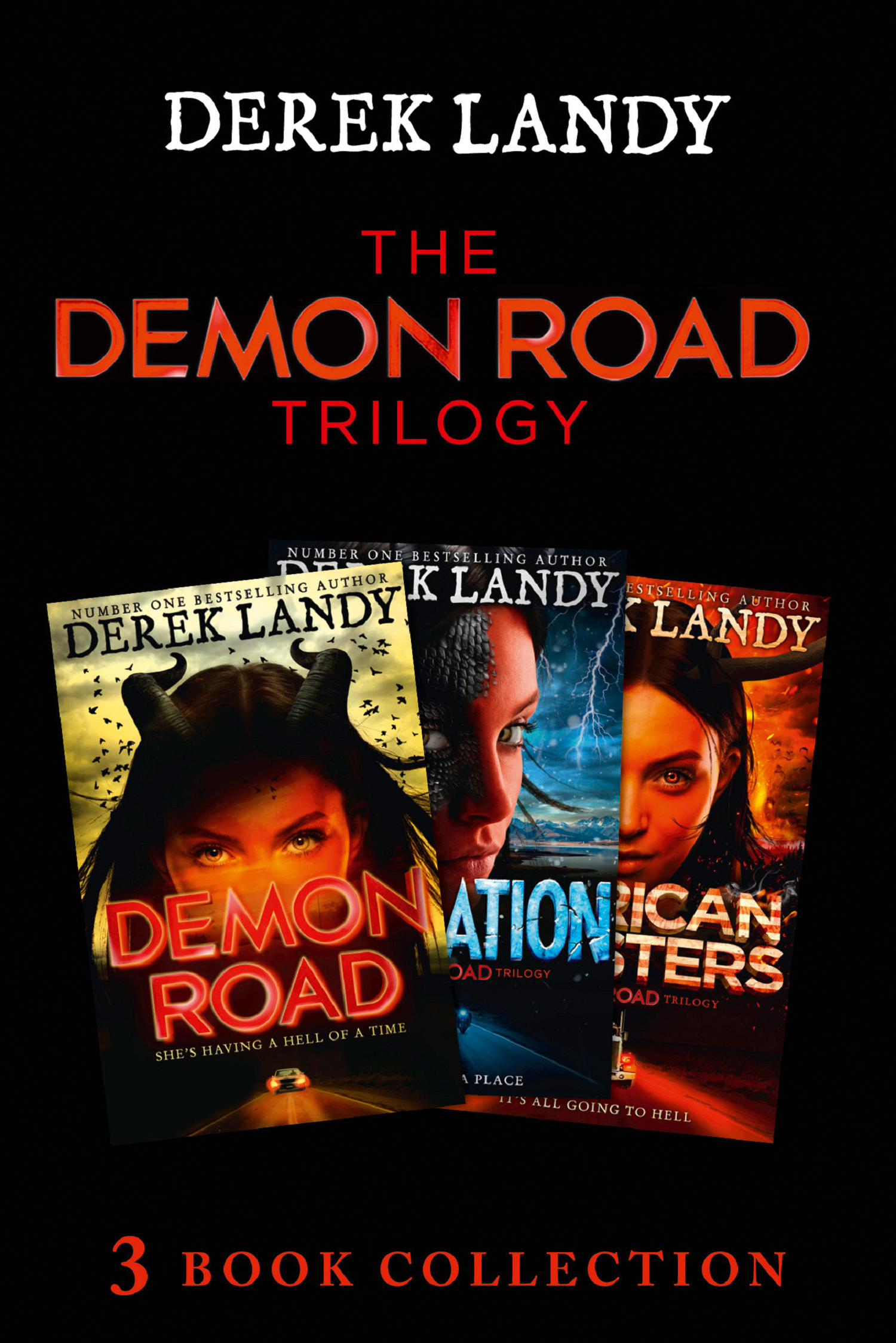 Обложка книги «The Demon Road Trilogy: The Complete Collection: Demon Road; Desolation; American Monsters»