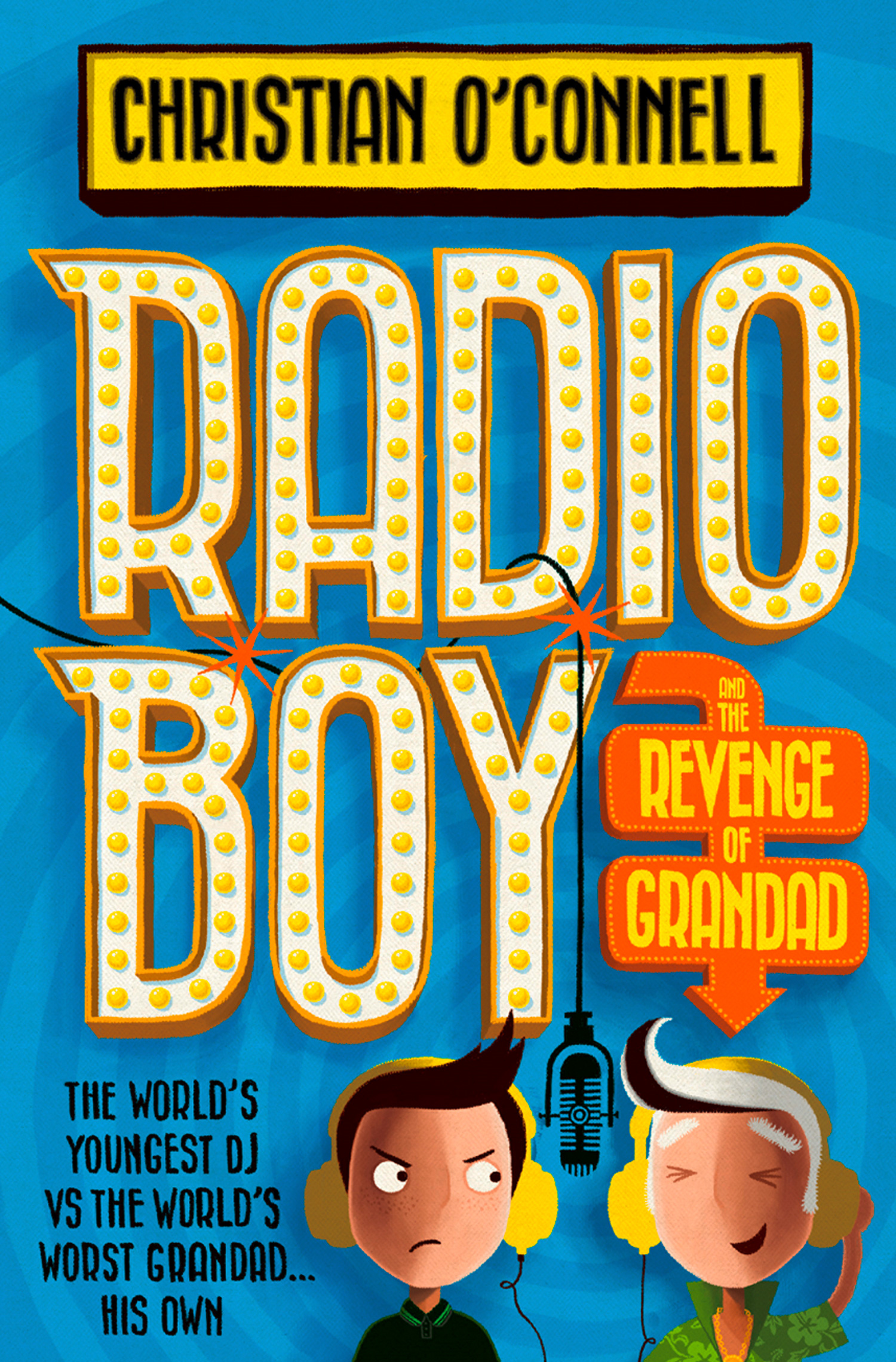 Обложка книги «Radio Boy and the Revenge of Grandad»