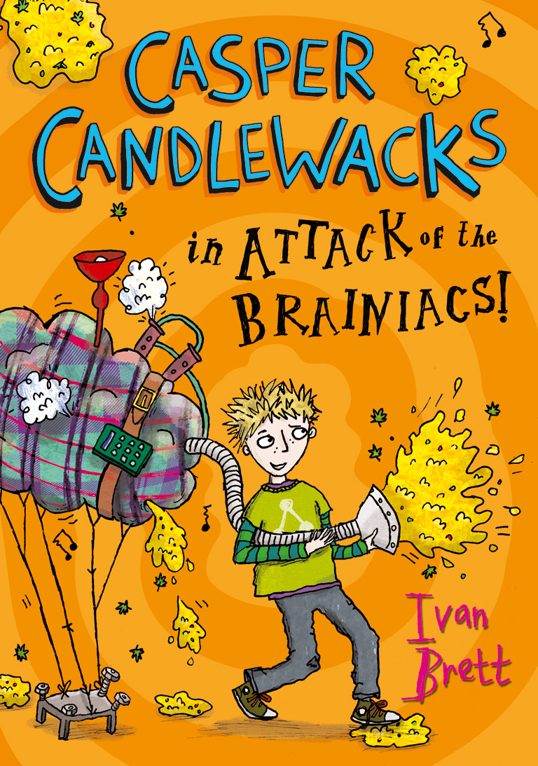 Обложка книги «Casper Candlewacks in Attack of the Brainiacs!»