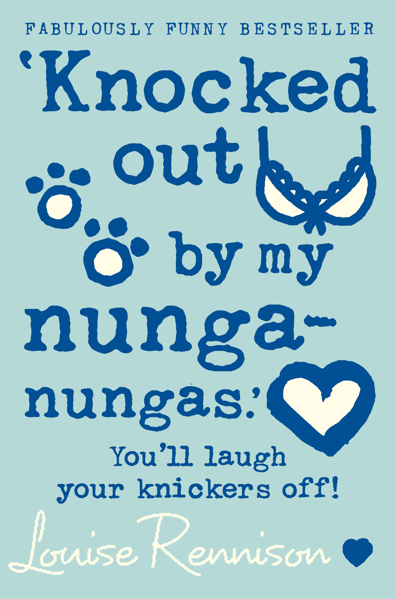 Обложка книги «‘Knocked out by my nunga-nungas.’»