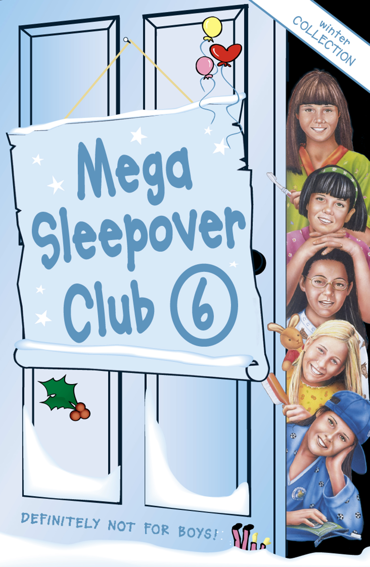 Обложка книги «Mega Sleepover 6: Winter Collection»