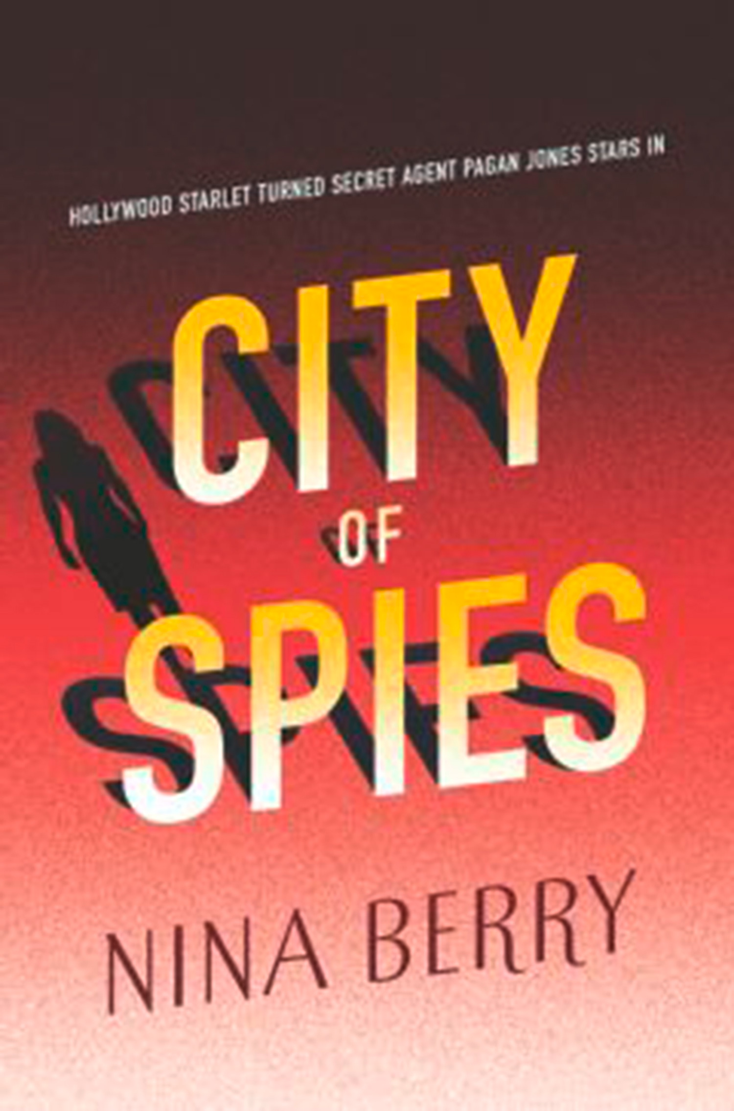 Обложка книги «City Of Spies»