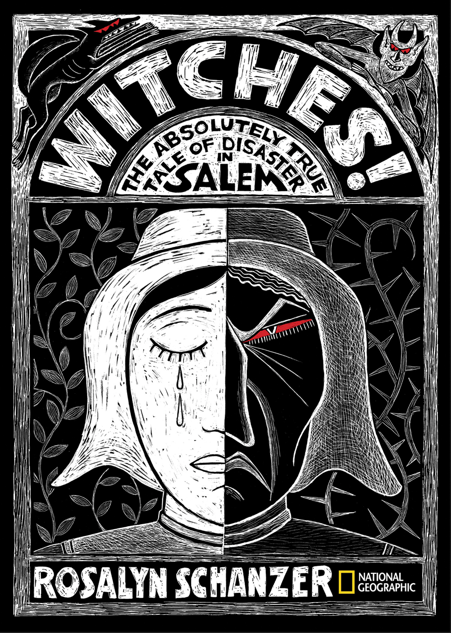 Обложка книги «Witches: The Absolutely True Tale of Disaster in Salem»