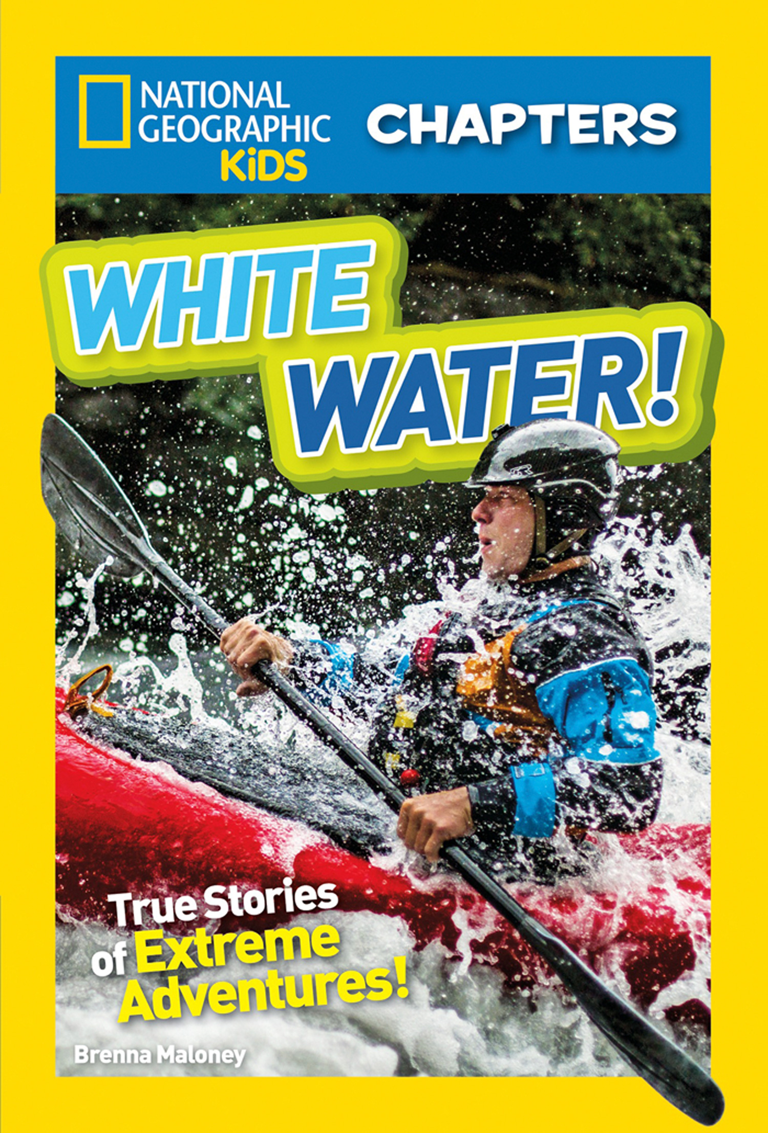 Обложка книги «National Geographic Kids Chapters: White Water»