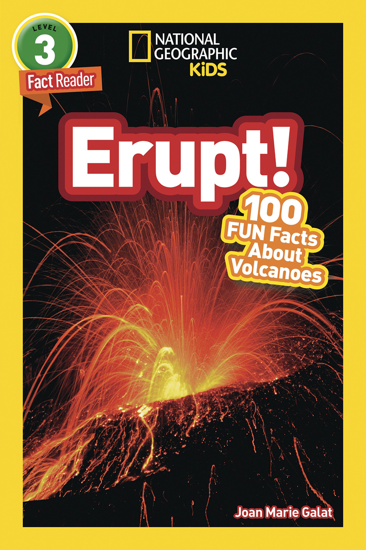 Обложка книги «National Geographic Kids Readers: Erupt!»