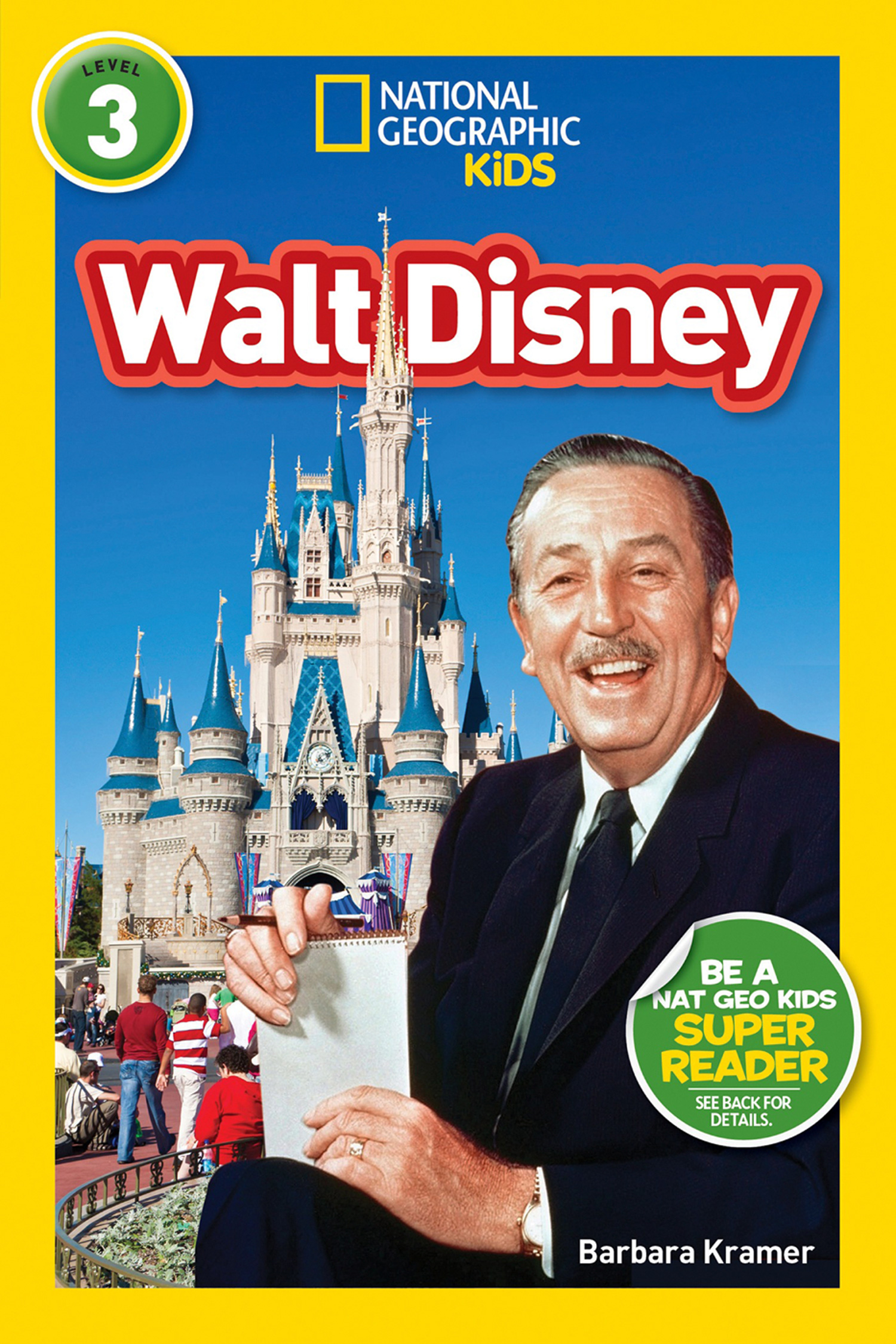 Обложка книги «National Geographic Kids Readers: Walt Disney»