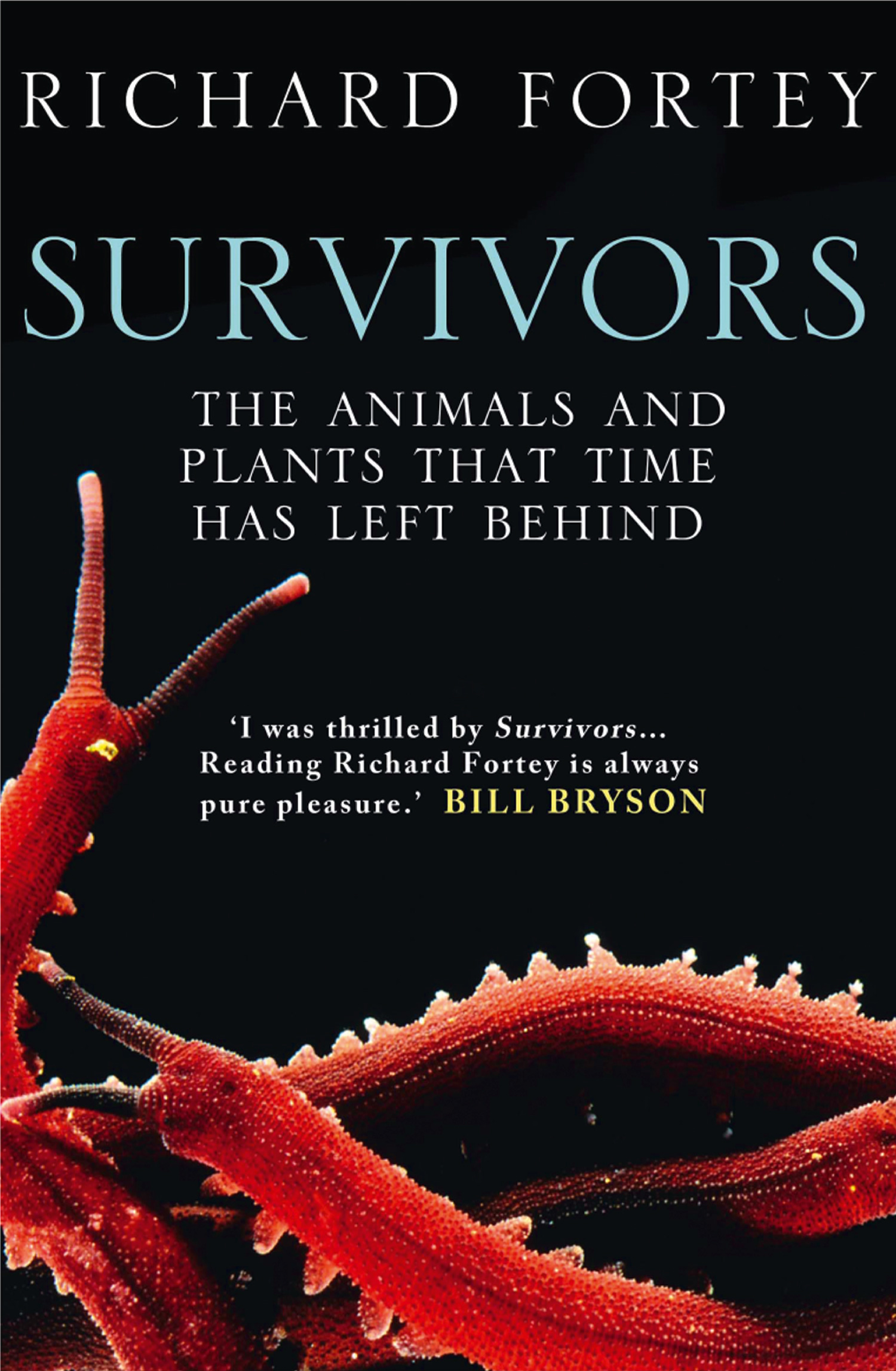 Обложка книги «Survivors: The Animals and Plants that Time has Left Behind»
