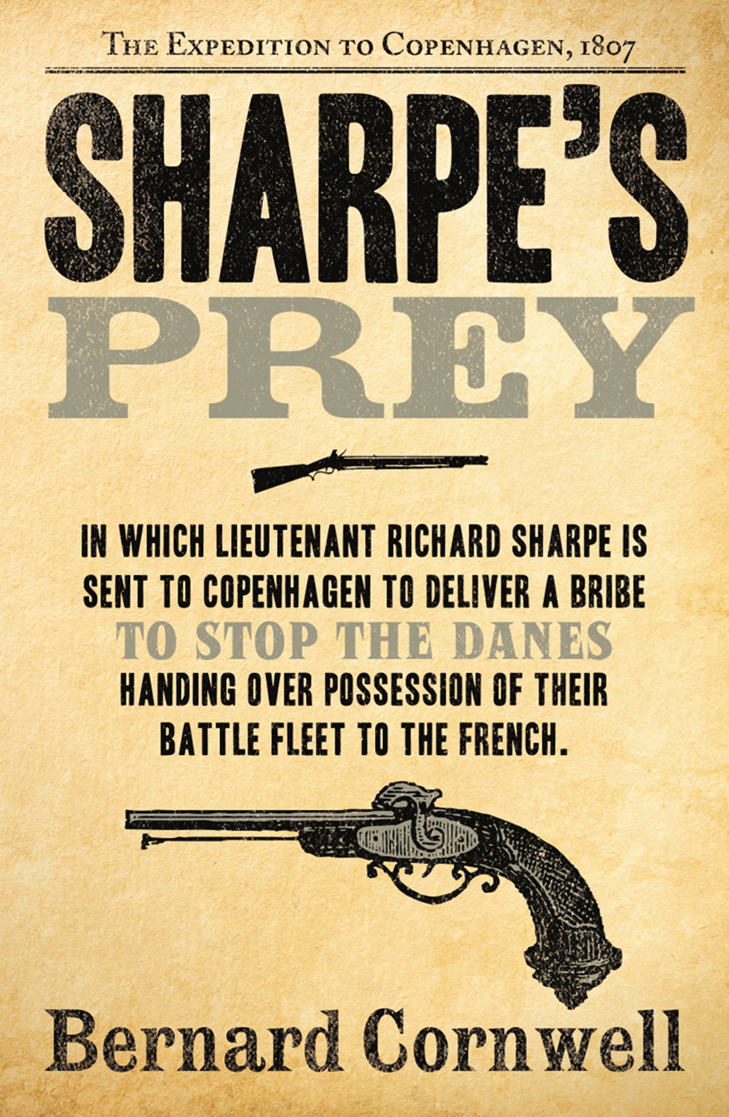 Обложка книги «Sharpe’s Prey: The Expedition to Copenhagen, 1807»