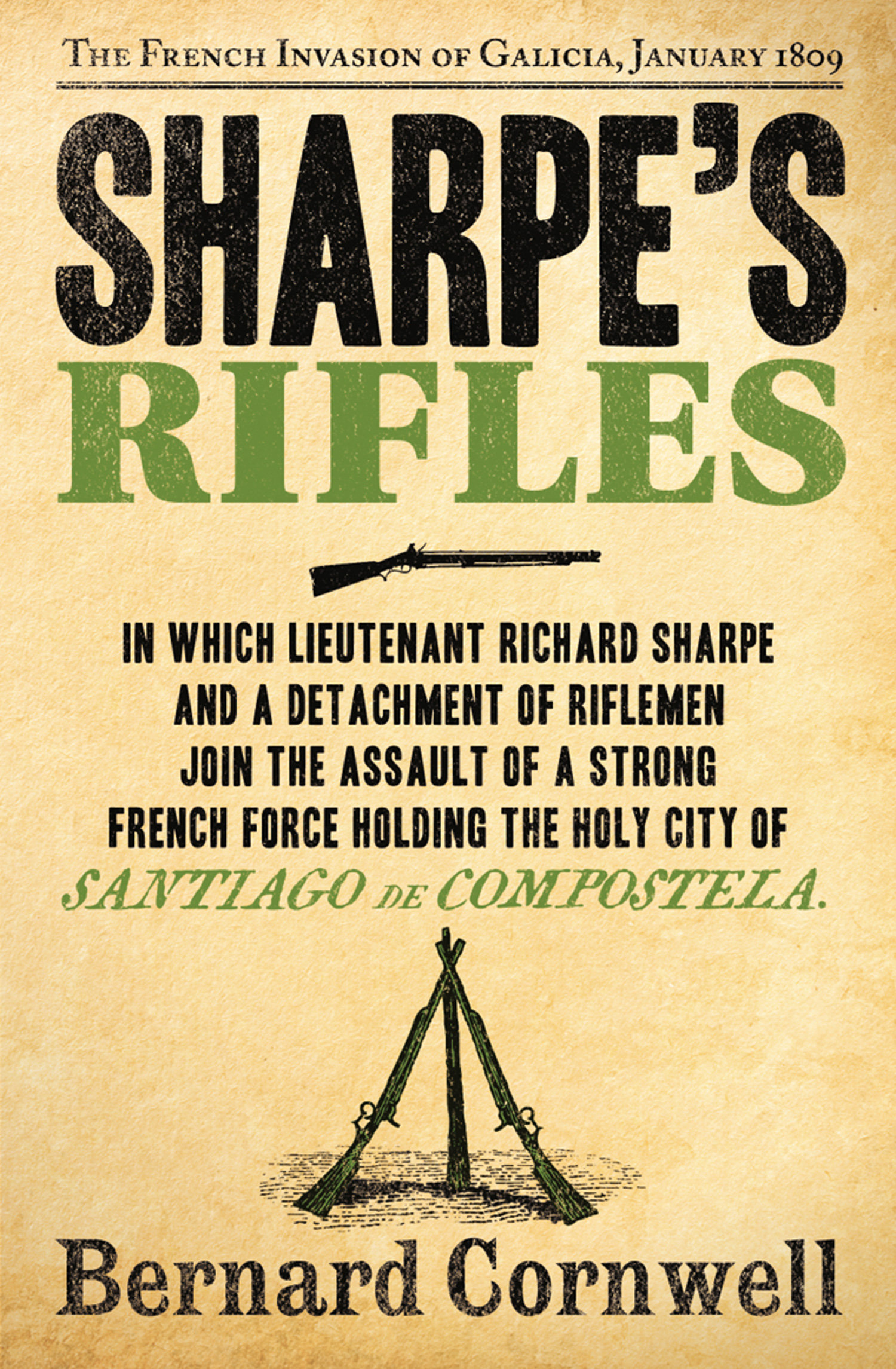 Обложка книги «Sharpe’s Rifles: The French Invasion of Galicia, January 1809»