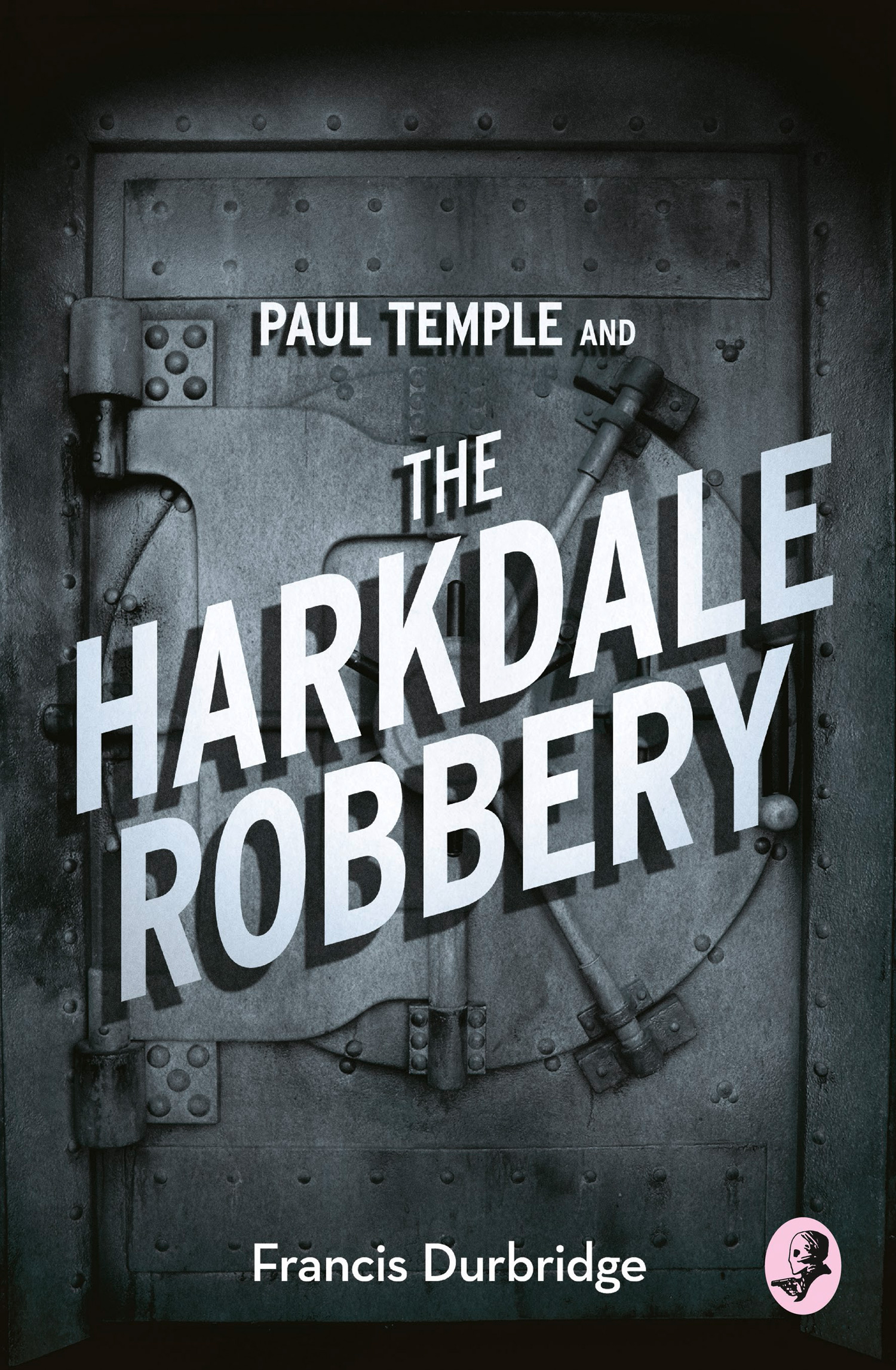 Обложка книги «Paul Temple and the Harkdale Robbery»
