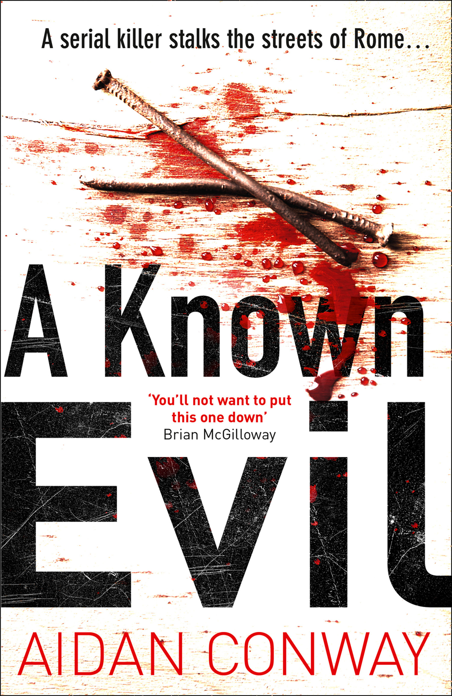Обложка книги «A Known Evil: A gripping debut serial killer thriller full of twists you won’t see coming»