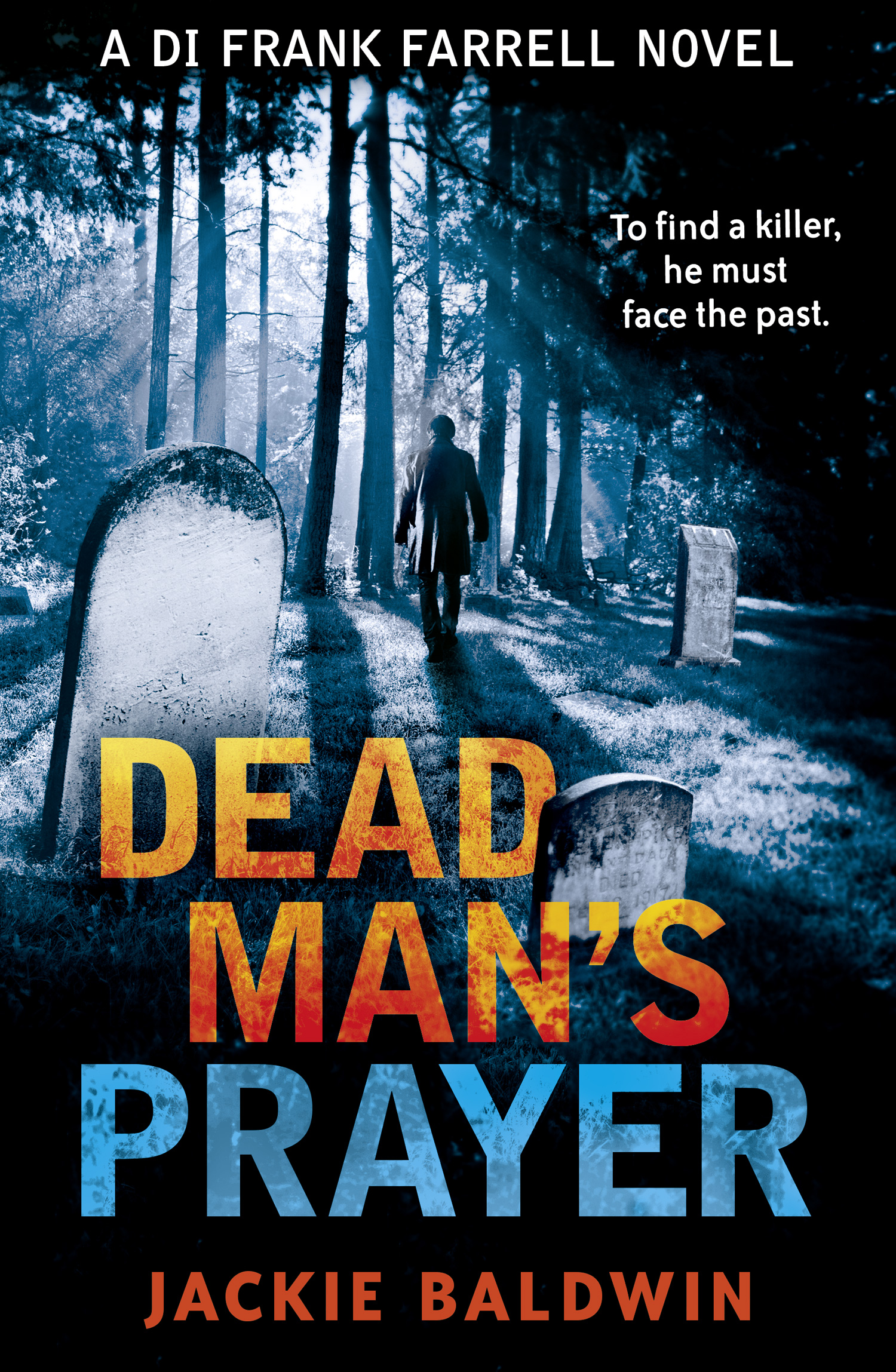 Обложка книги «Dead Man’s Prayer: A gripping detective thriller with a killer twist»