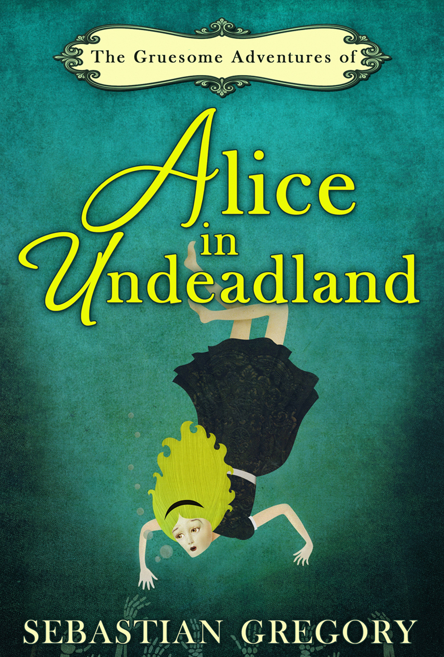 Обложка книги «The Gruesome Adventures Of Alice In Undeadland»