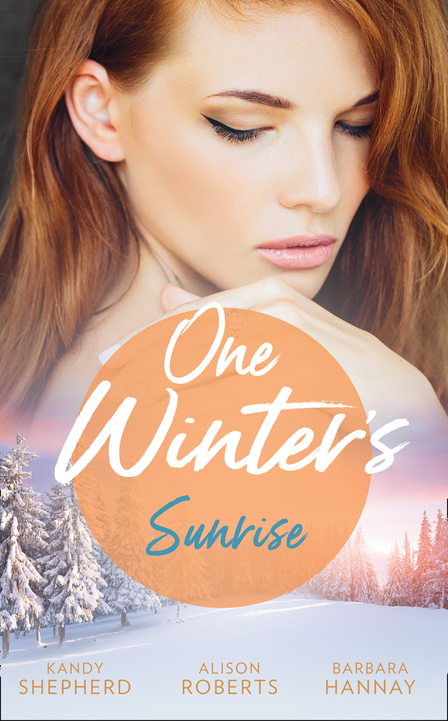 Обложка книги «One Winter's Sunrise: Gift-Wrapped in Her Wedding Dress»
