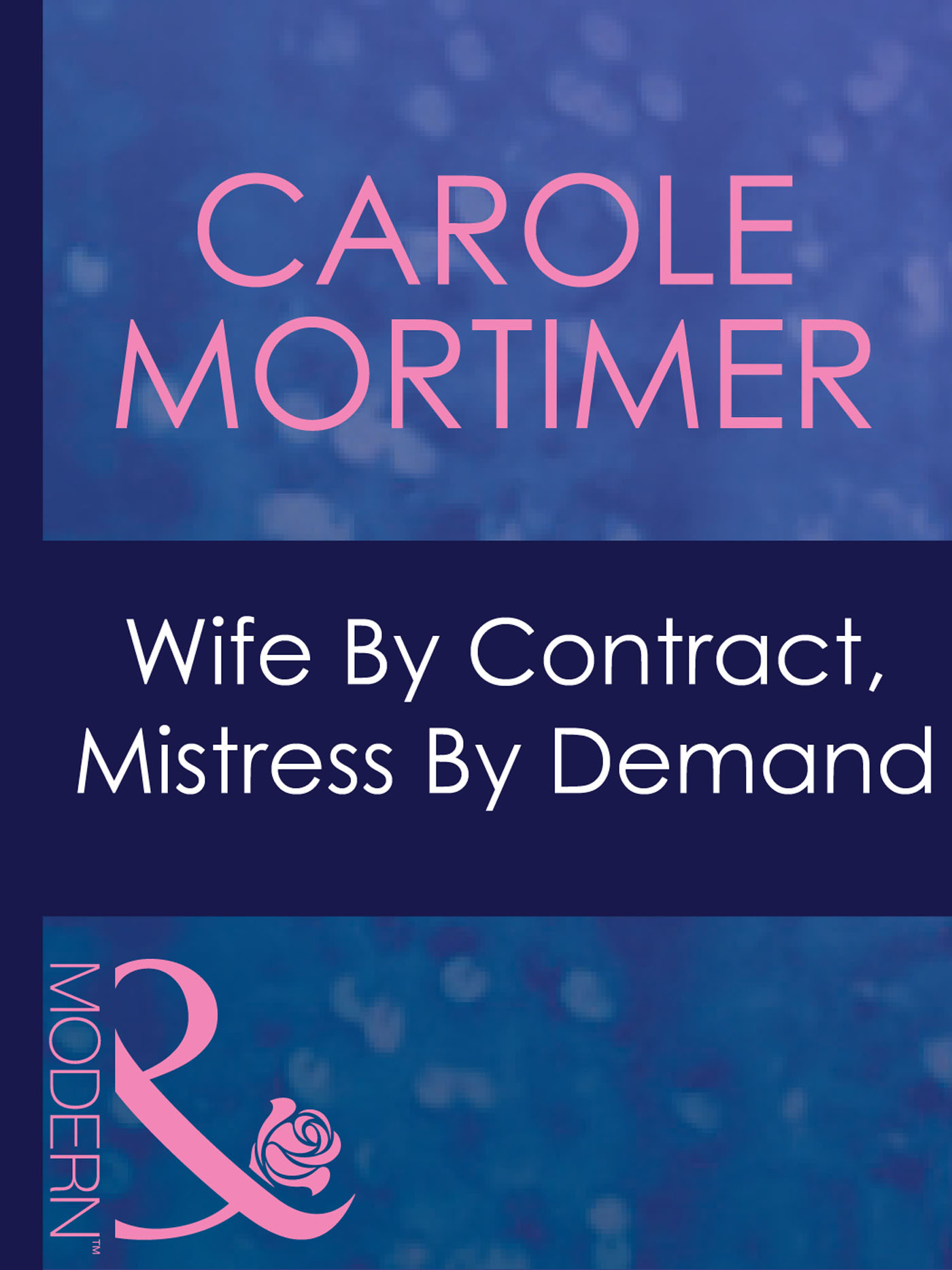 Обложка книги «Wife By Contract, Mistress By Demand»