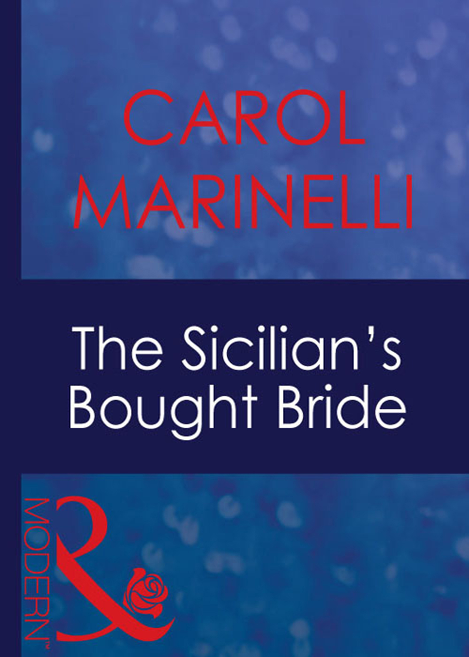 Обложка книги «The Sicilian's Bought Bride»