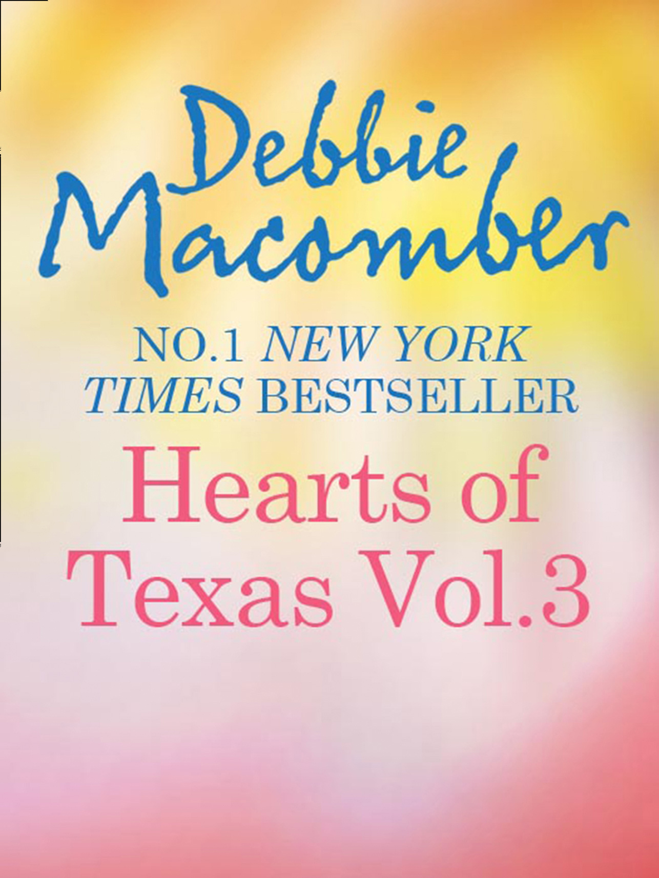 Обложка книги «Heart of Texas Vol. 3: Caroline's Child»
