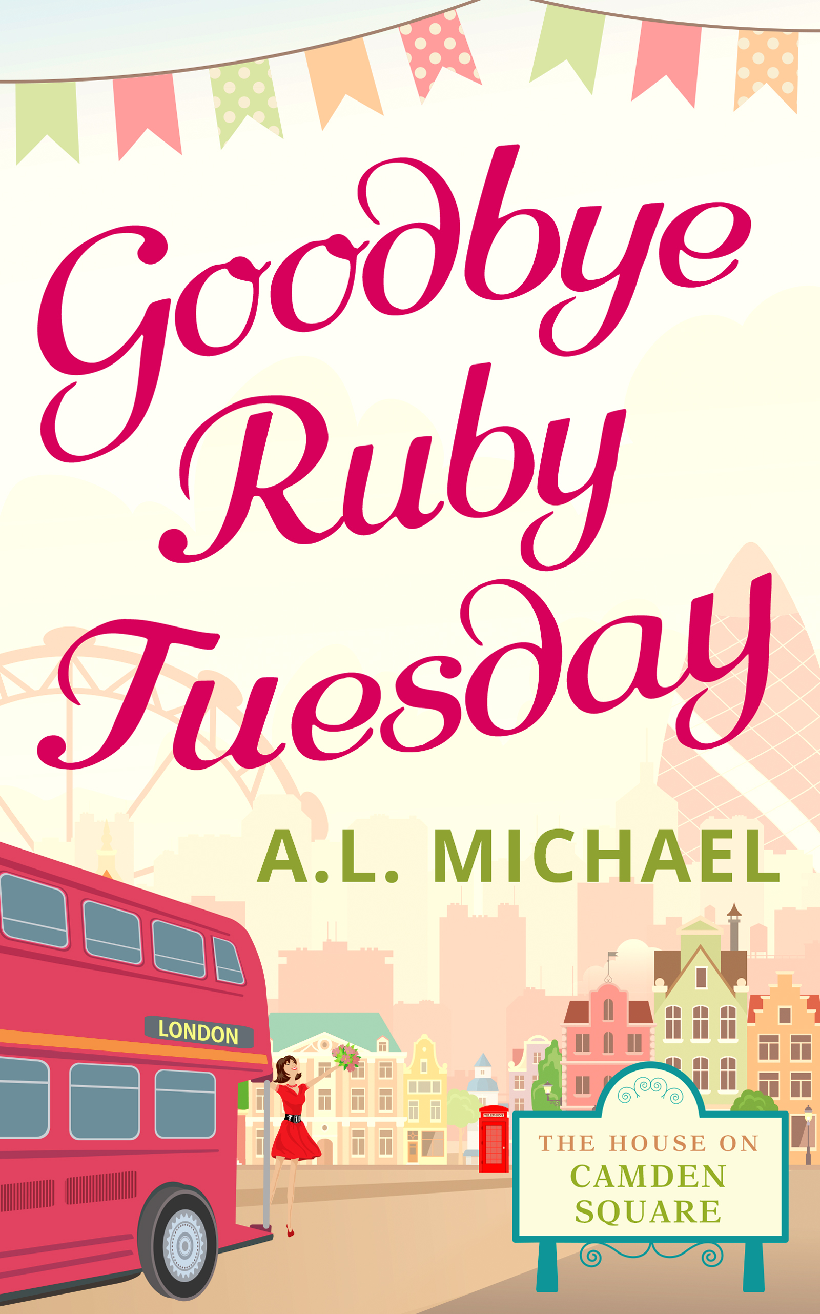 Обложка книги «Goodbye Ruby Tuesday»