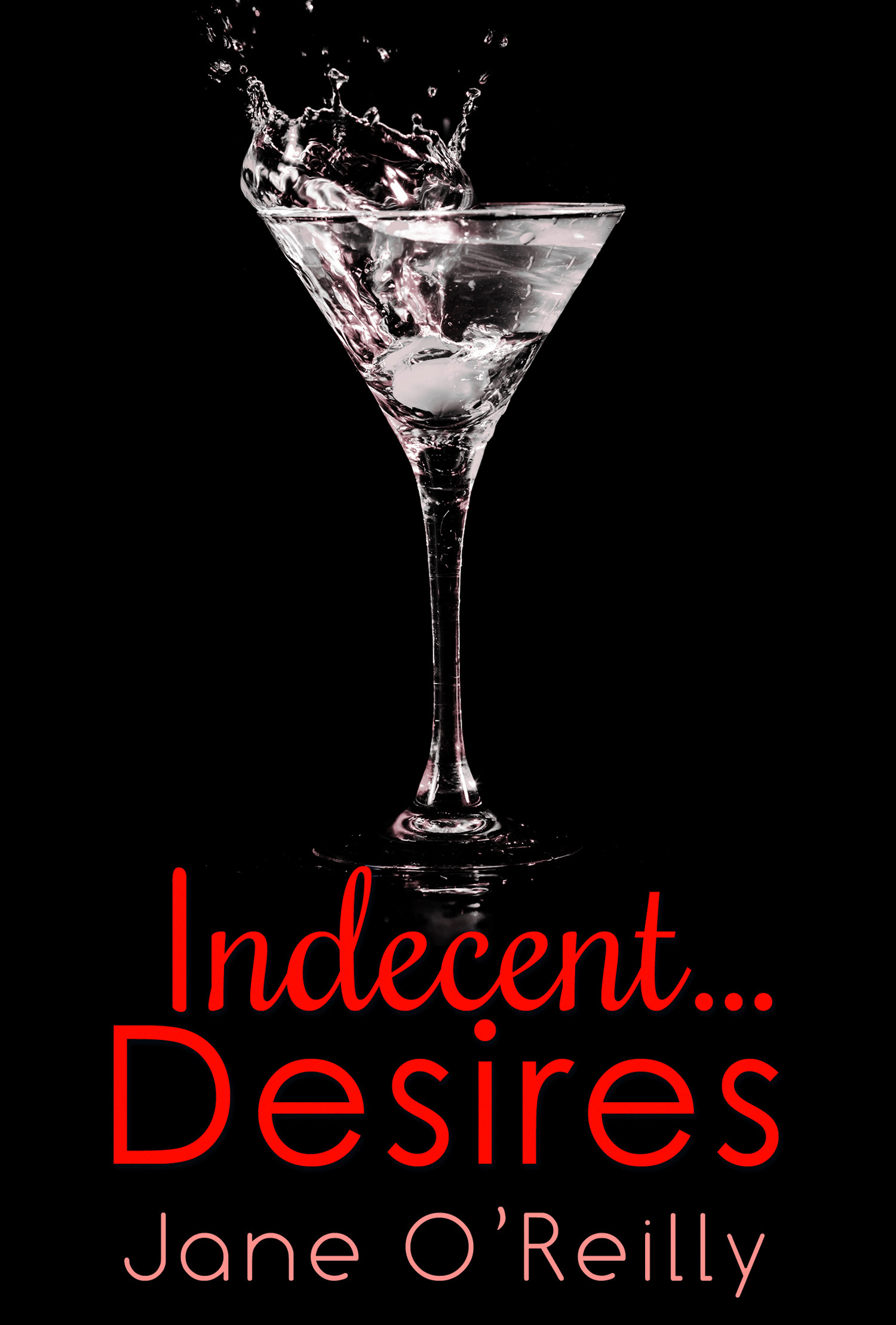 Обложка книги «Indecent...Desires»
