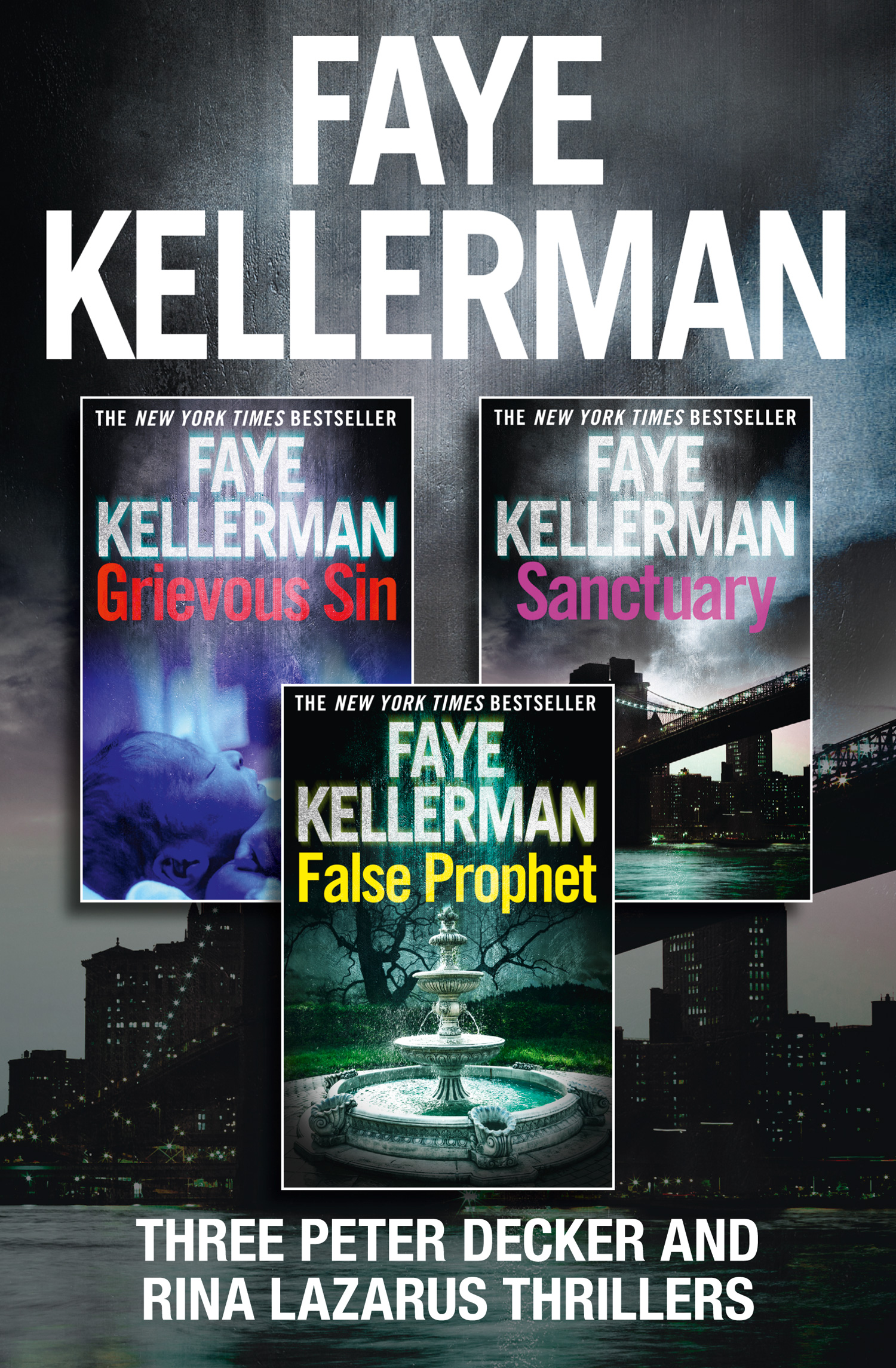 Обложка книги «Peter Decker 3-Book Thriller Collection: False Prophet, Grievous Sin, Sanctuary»