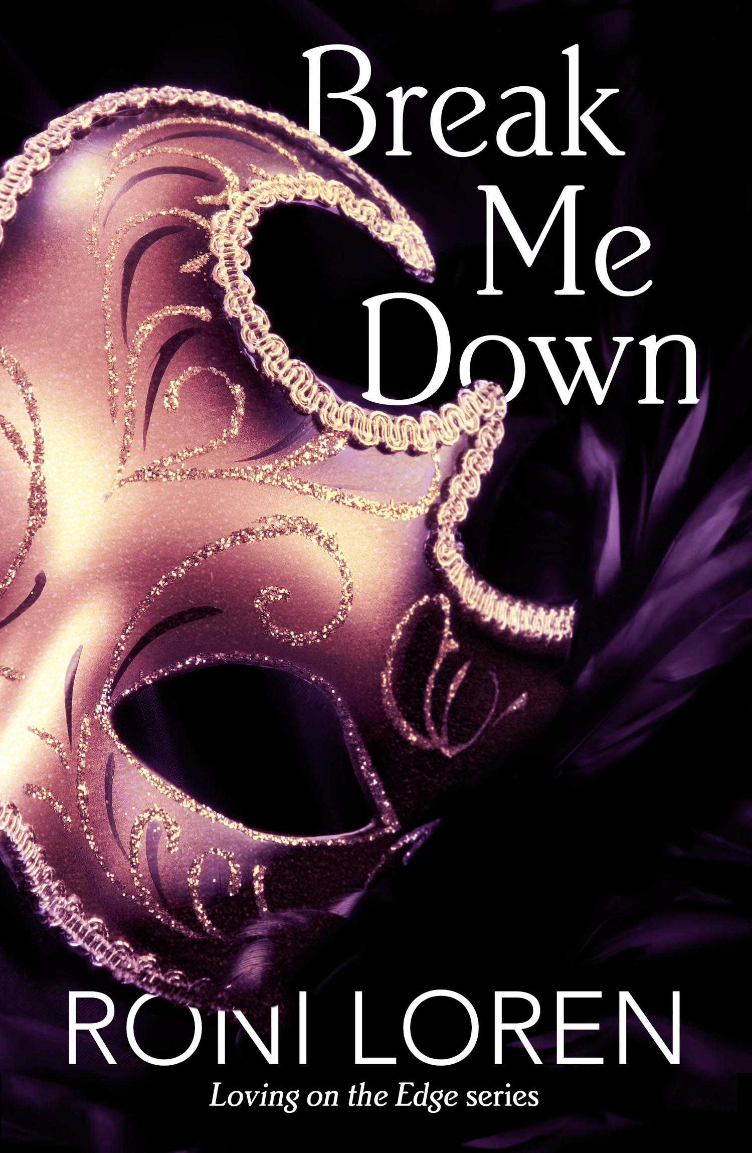 Обложка книги «Break Me Down»