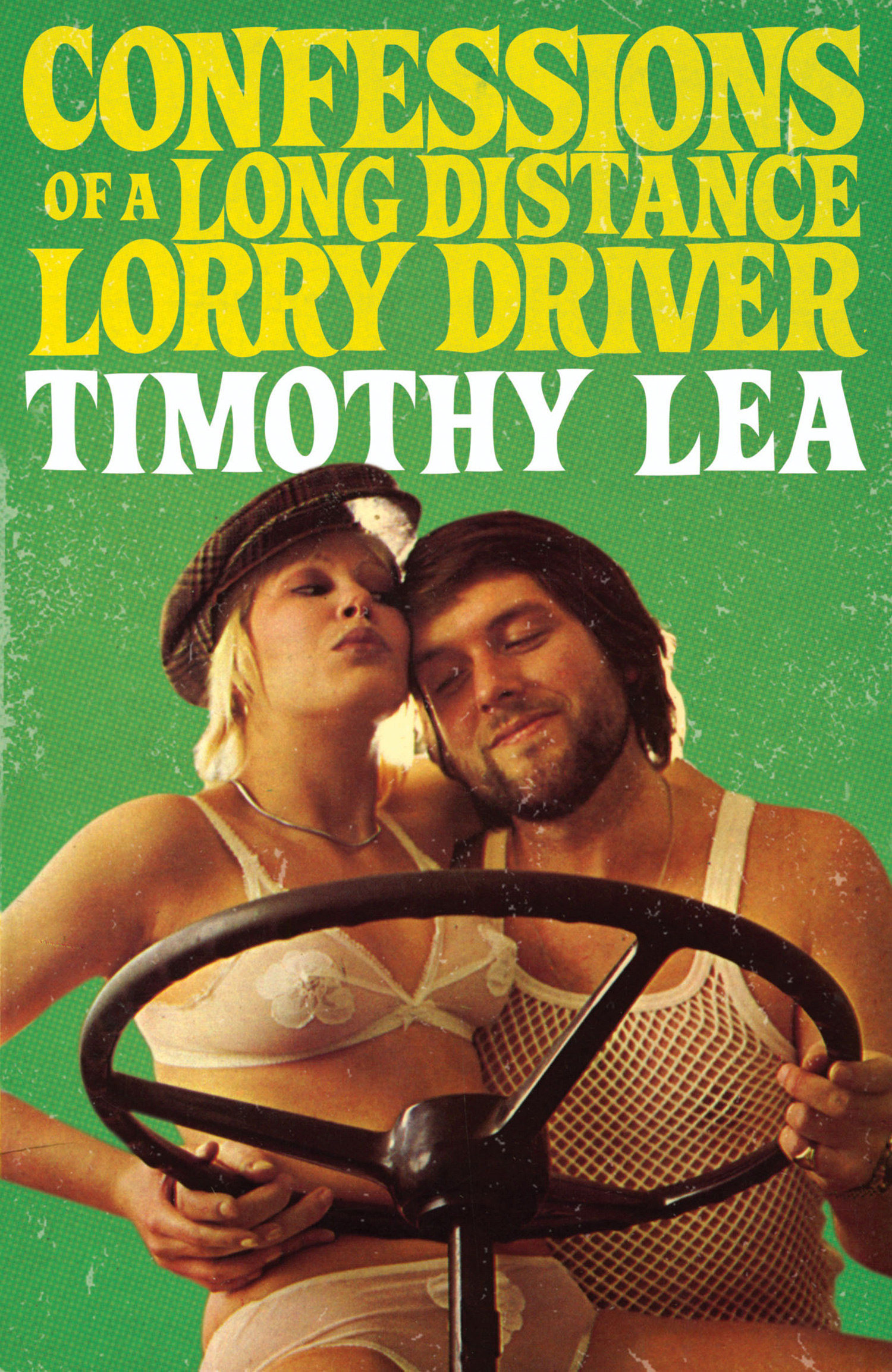 Обложка книги «Confessions of a Long Distance Lorry Driver»