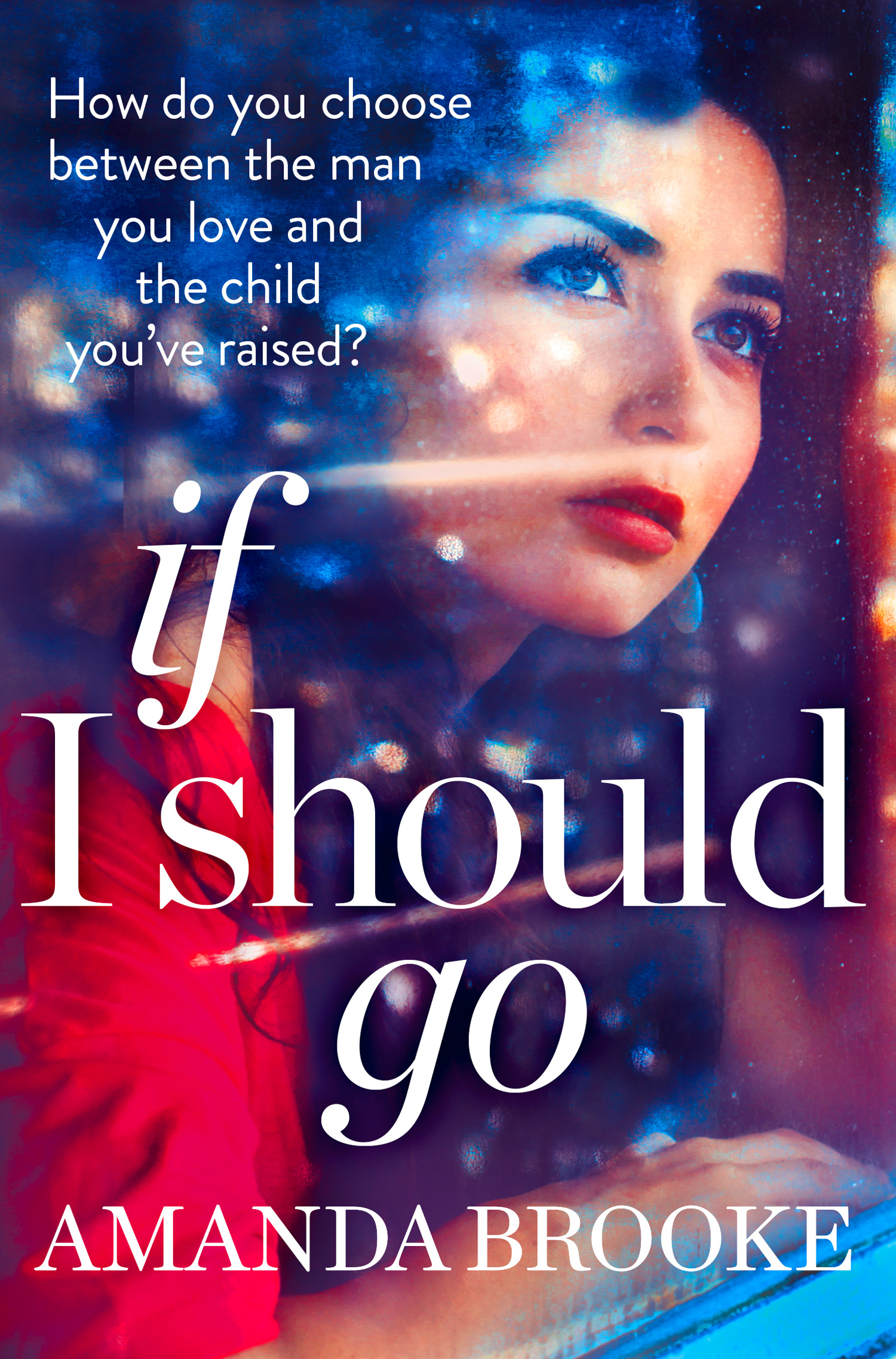 Обложка книги «If I Should Go»