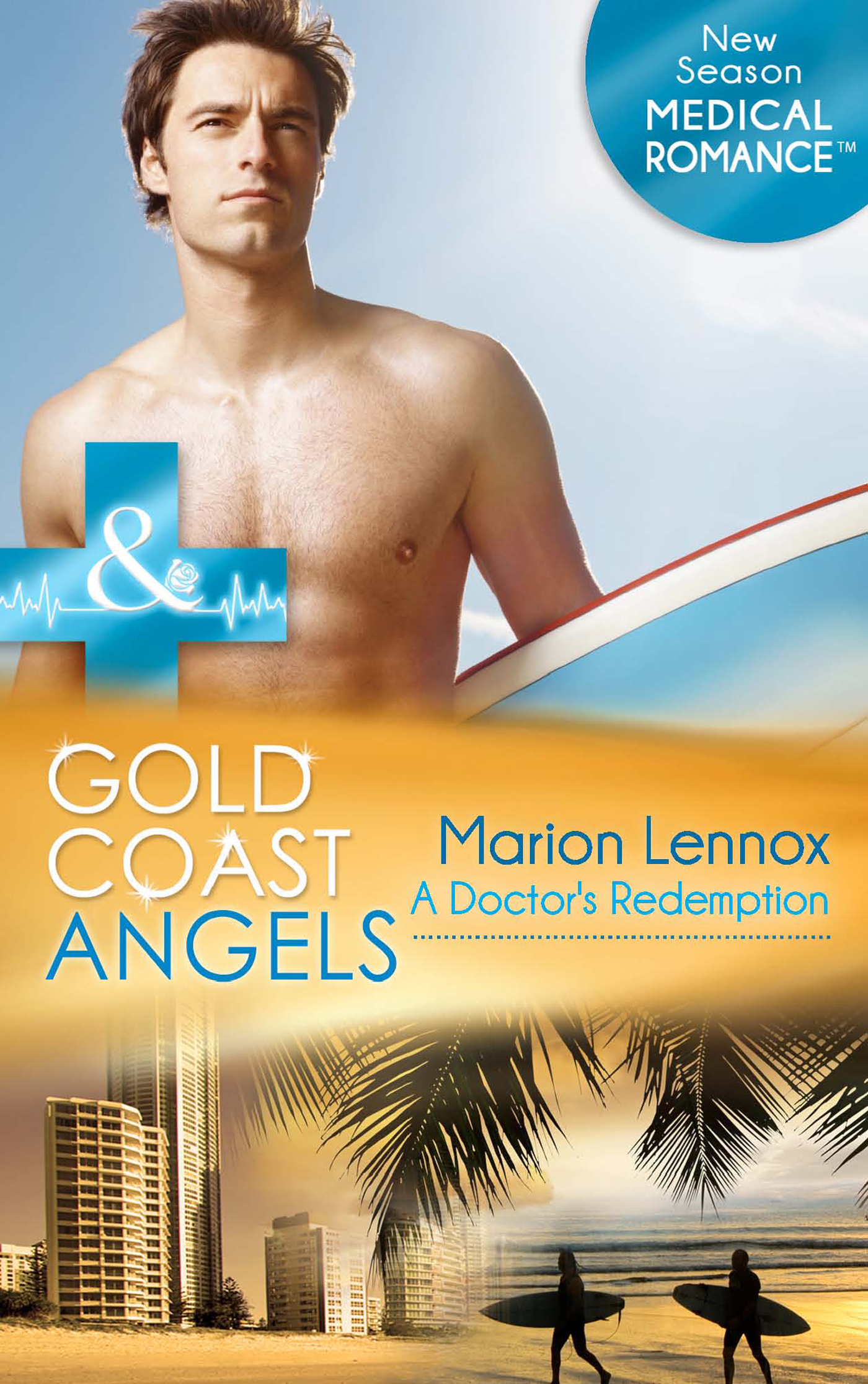 Обложка книги «Gold Coast Angels: A Doctor's Redemption»