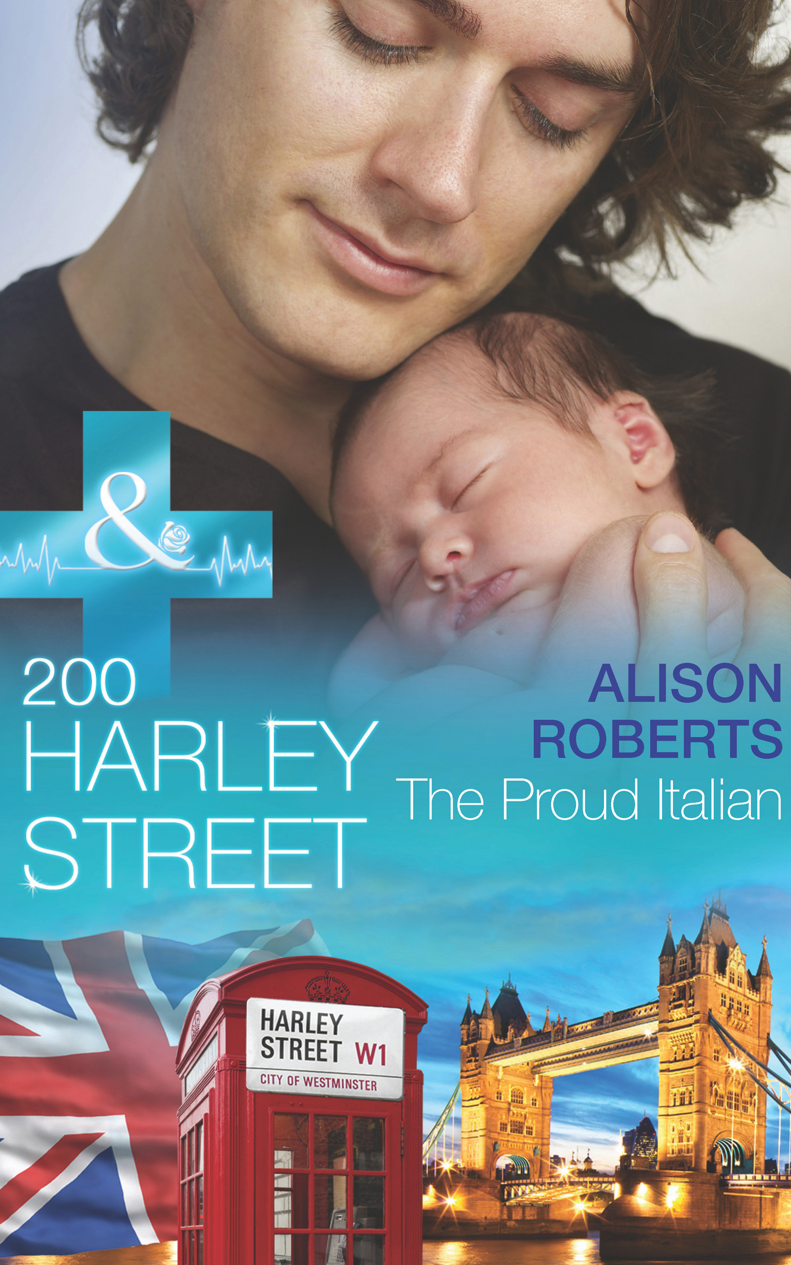 Обложка книги «200 Harley Street: The Proud Italian»