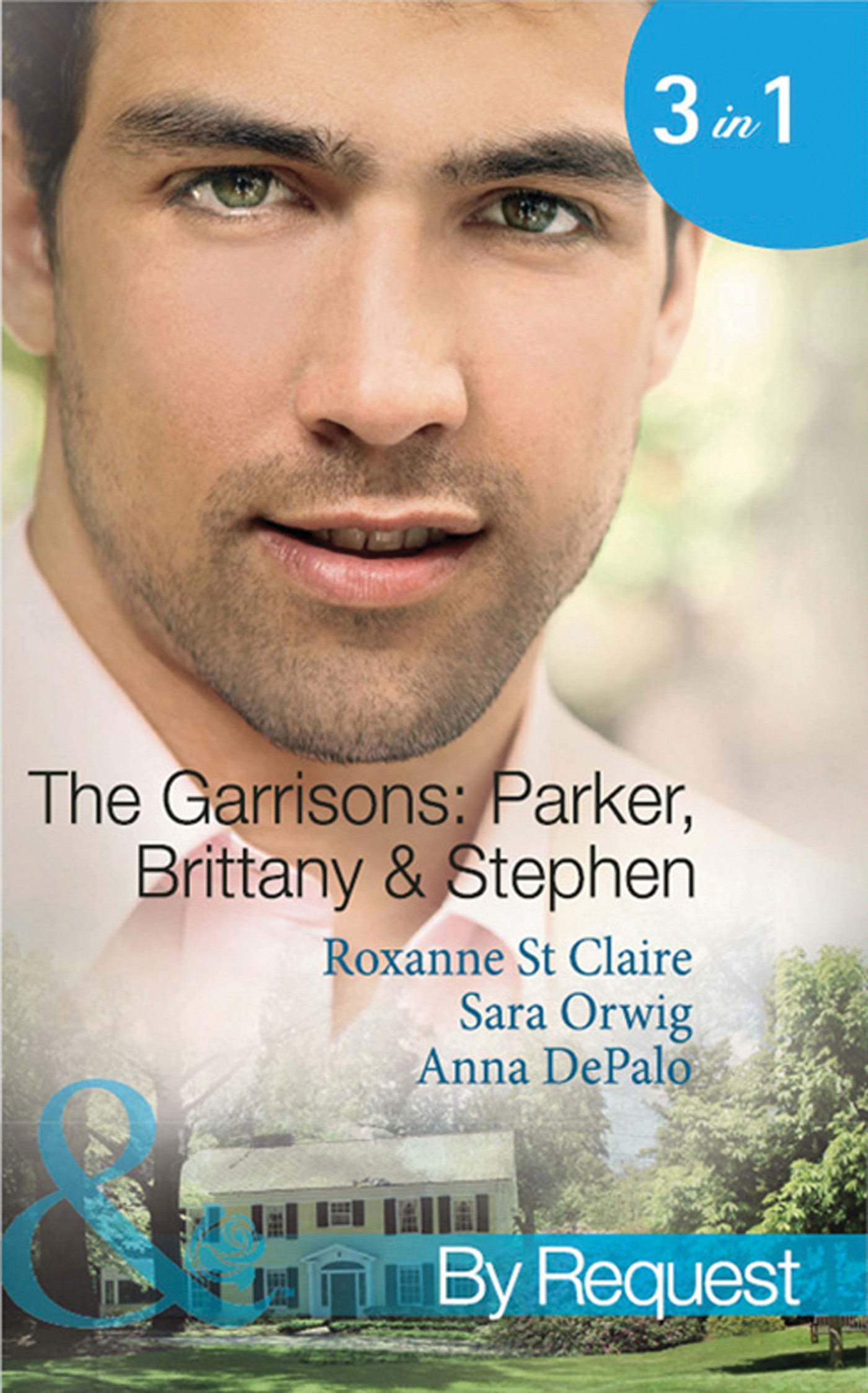 Обложка книги «The Garrisons: Parker, Brittany & Stephen: The CEO's Scandalous Affair»