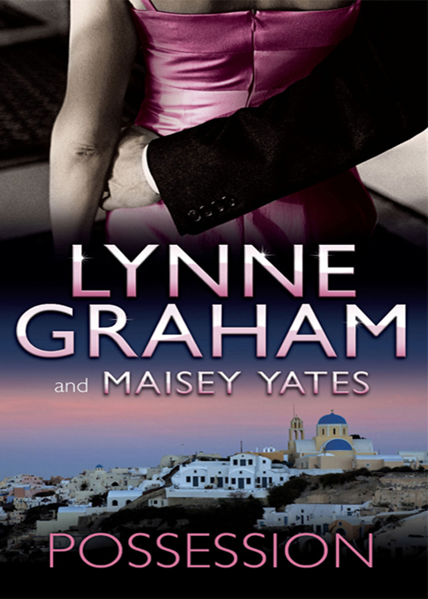 Обложка книги «Possession: The Greek Tycoon's Blackmailed Mistress / His Virgin Acquisition»