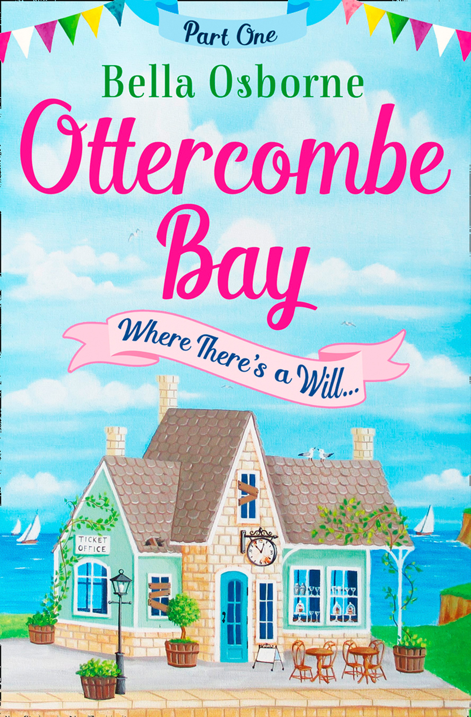 Обложка книги «Ottercombe Bay – Part One: Where There’s a Will...»