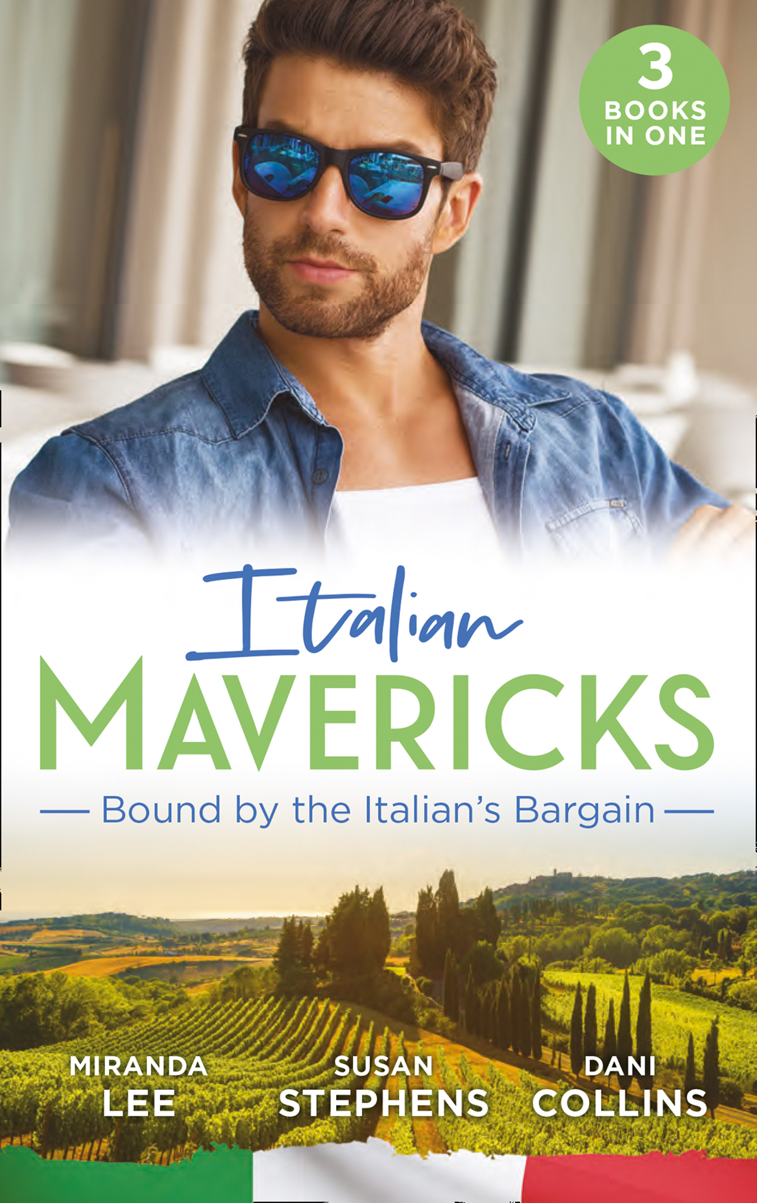 Обложка книги «Italian Mavericks: Bound By The Italian's Bargain: The Italian's Ruthless Seduction / Bound to the Tuscan Billionaire / Bought by Her Italian Boss»