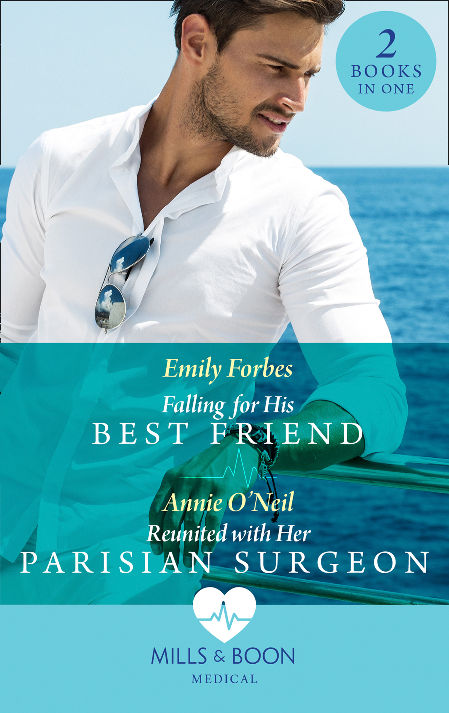 Обложка книги «Falling For His Best Friend: Falling for His Best Friend / Reunited with Her Parisian Surgeon»