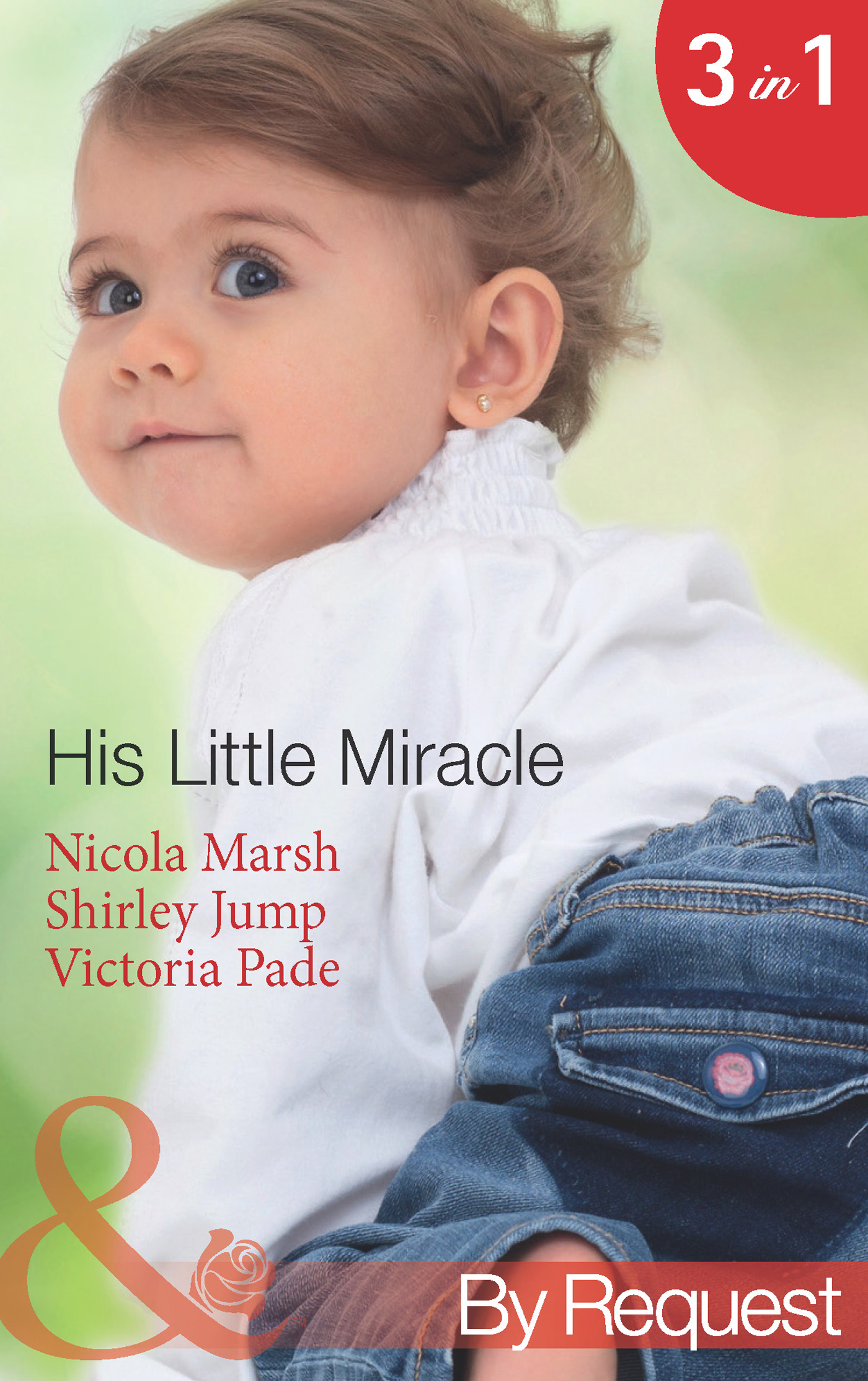 Обложка книги «His Little Miracle: The Billionaire's Baby»