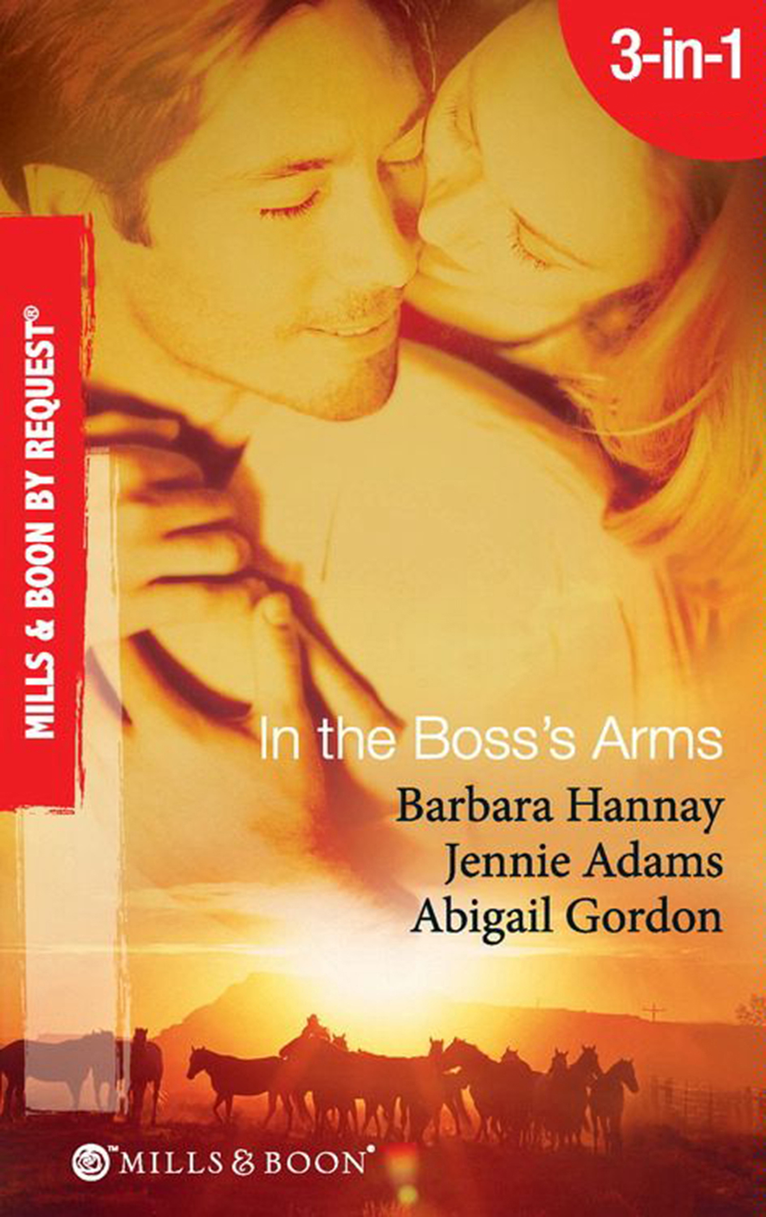 Обложка книги «In the Boss's Arms: Having the Boss's Babies / Her Millionaire Boss / Her Surgeon Boss»