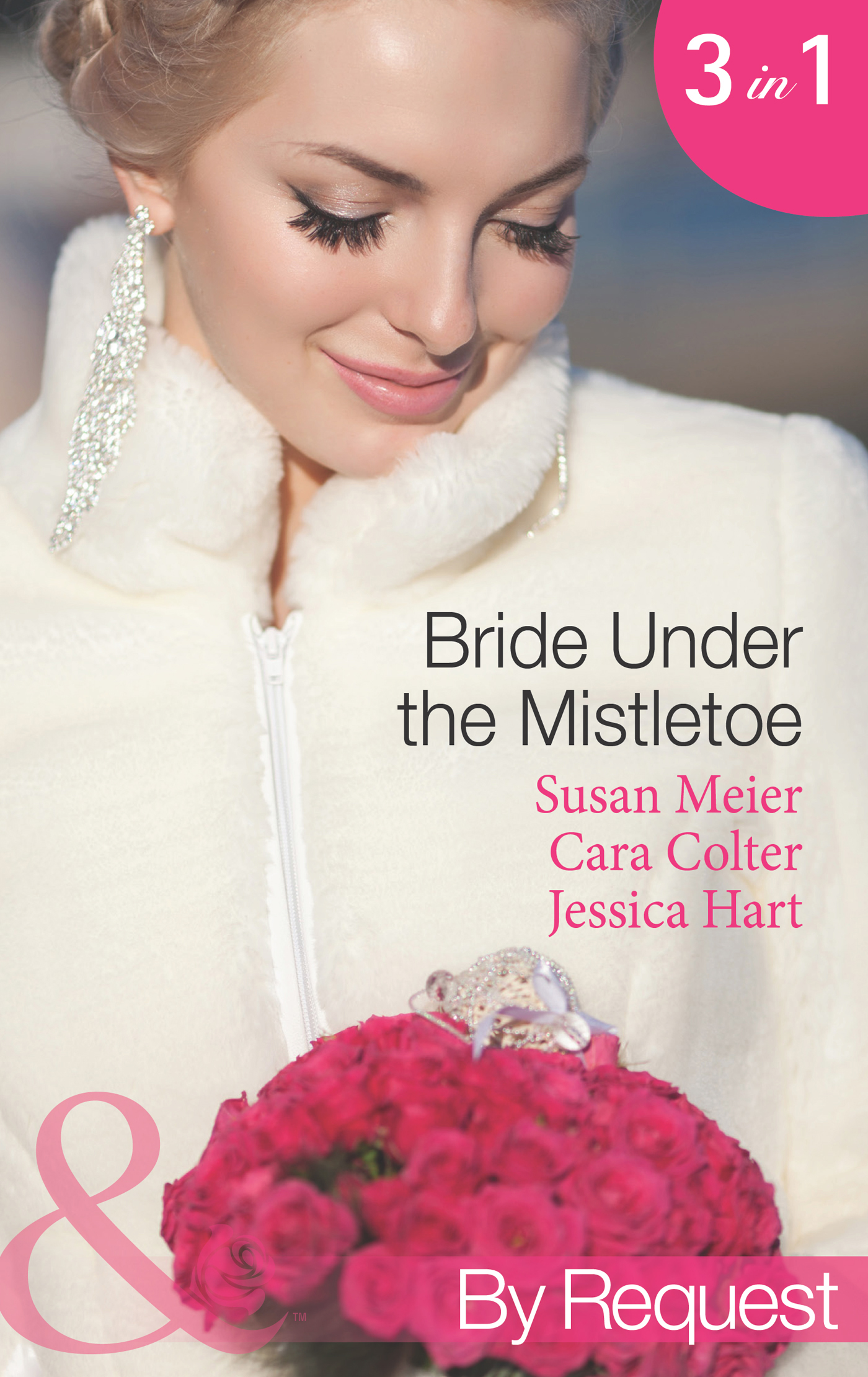 Обложка книги «Bride Under the Mistletoe: The Magic of a Family Christmas»