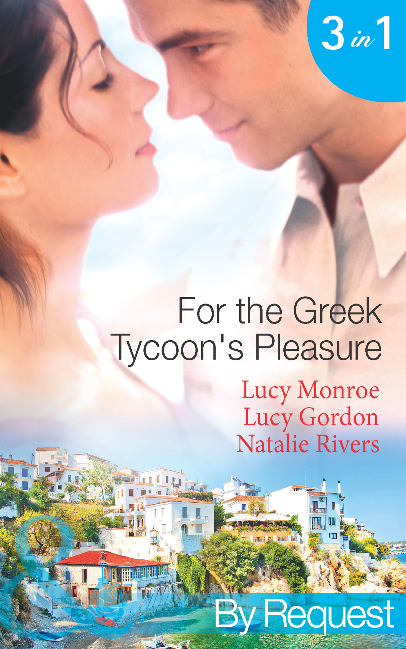 Обложка книги «For the Greek Tycoon's Pleasure: The Greek's Pregnant Lover»