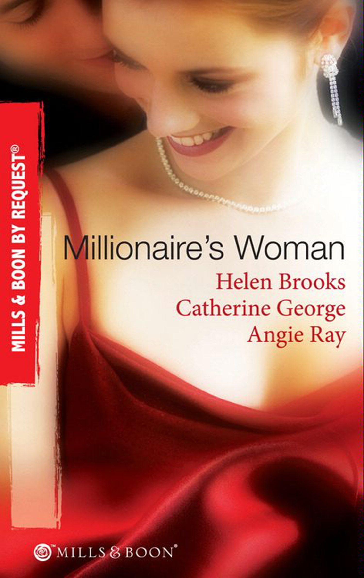 Обложка книги «Millionaire's Woman: The Millionaire's Prospective Wife / The Millionaire's Runaway Bride / The Millionaire's Reward»
