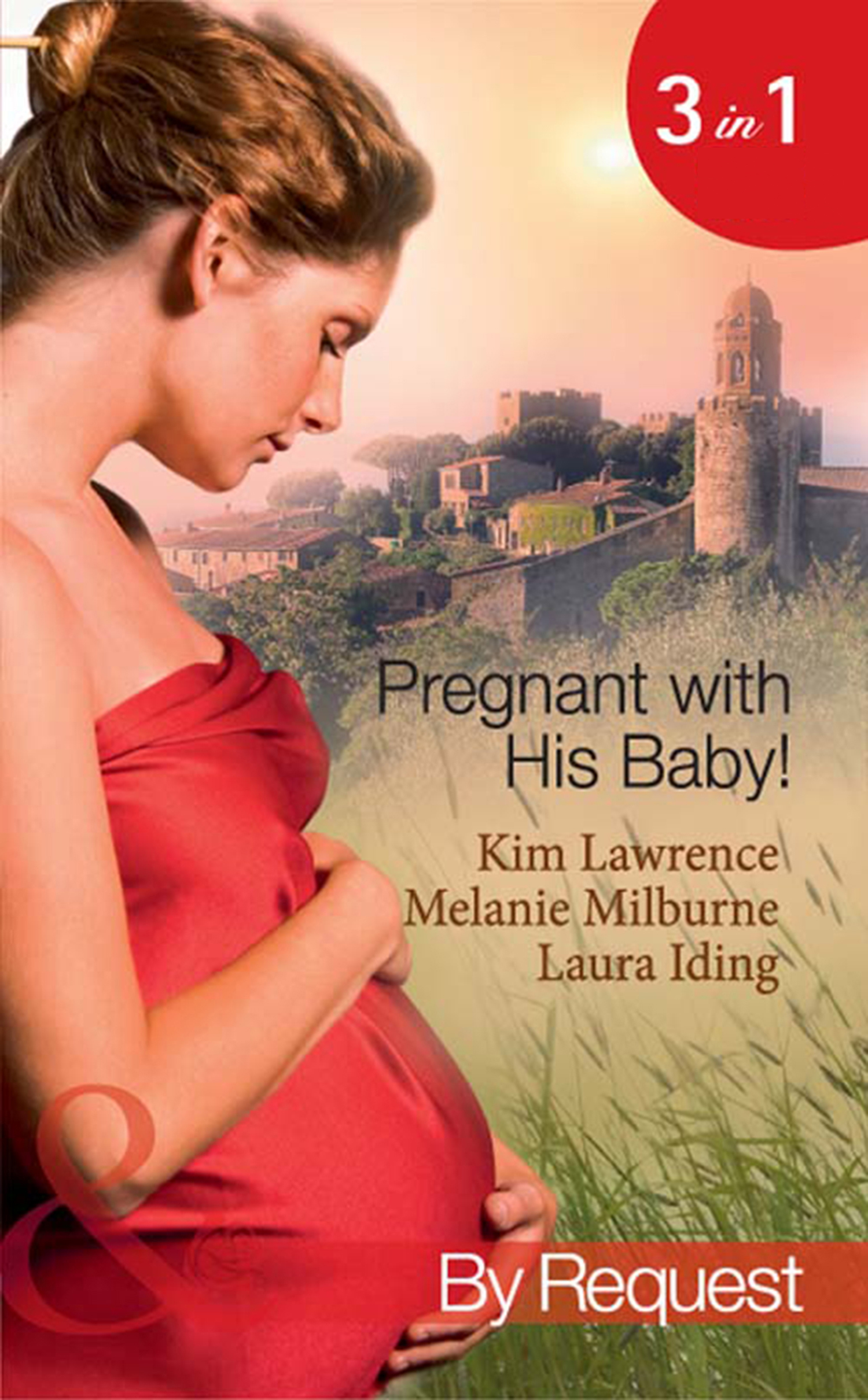 Обложка книги «Pregnant with His Baby!: Secret Baby, Convenient Wife / Innocent Wife, Baby of Shame / The Surgeon's Secret Baby Wish»