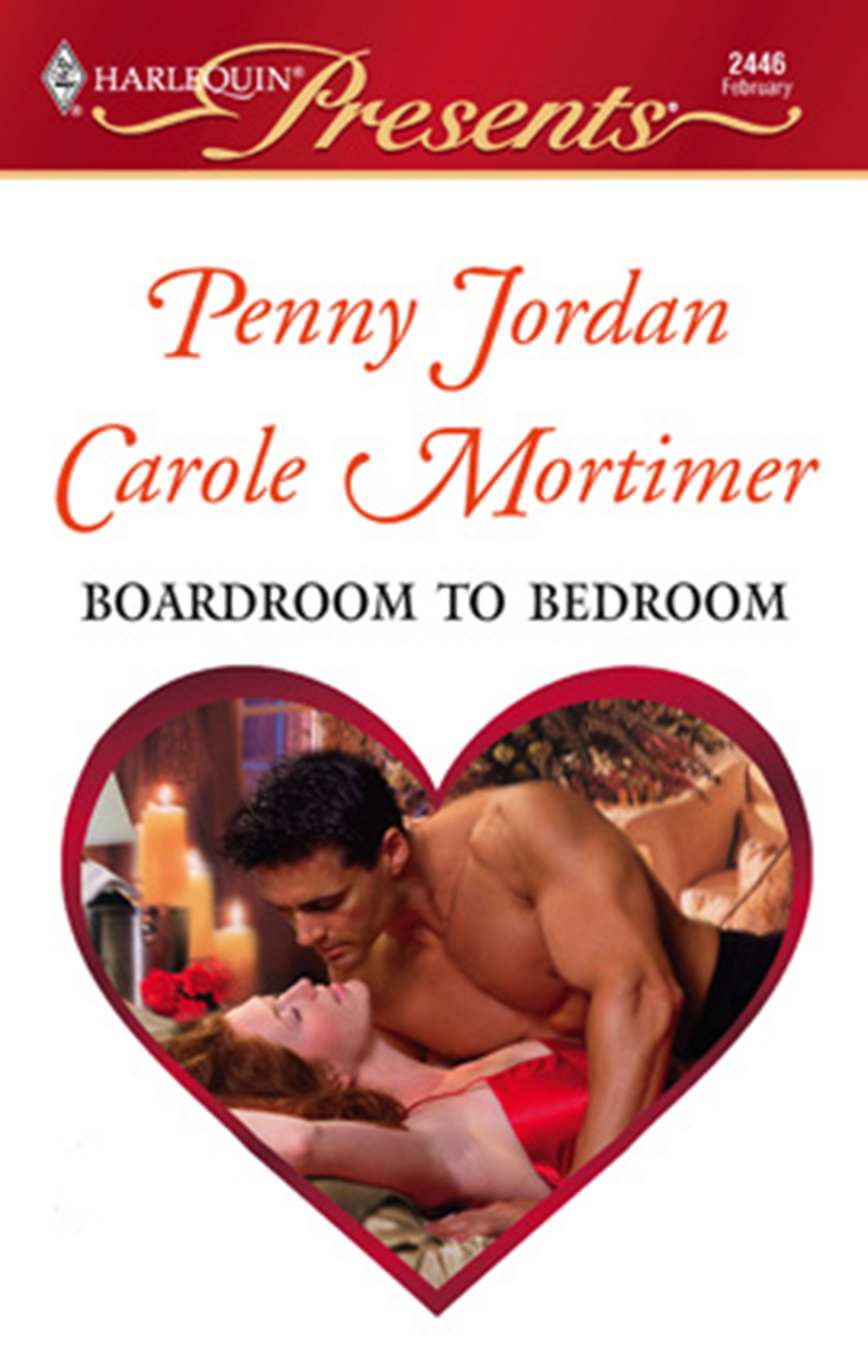 Обложка книги «Boardroom To Bedroom: His Darling Valentine / The Boss's Marriage Arrangement»