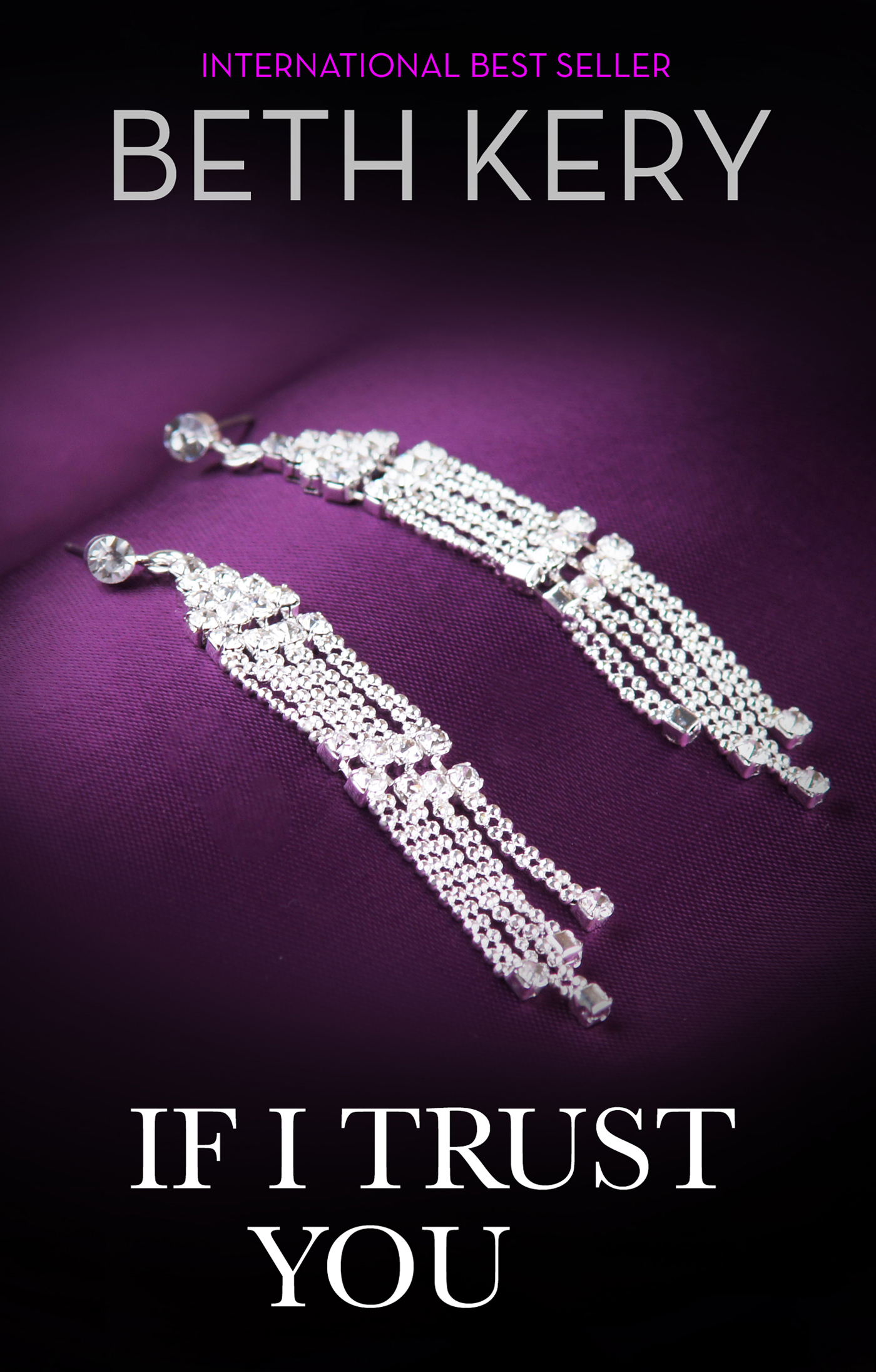 Обложка книги «If I Trust You»