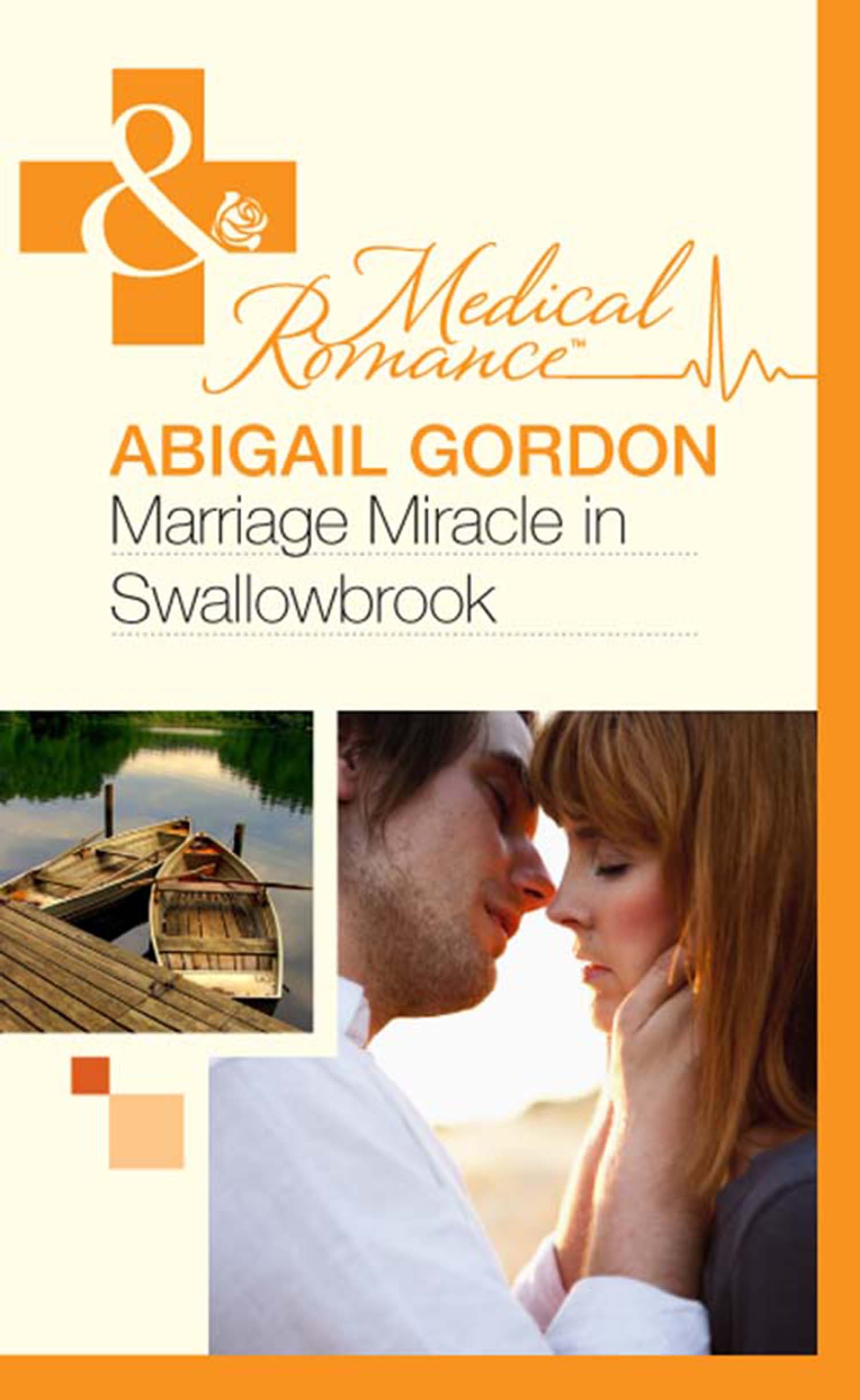 Обложка книги «Marriage Miracle In Swallowbrook»